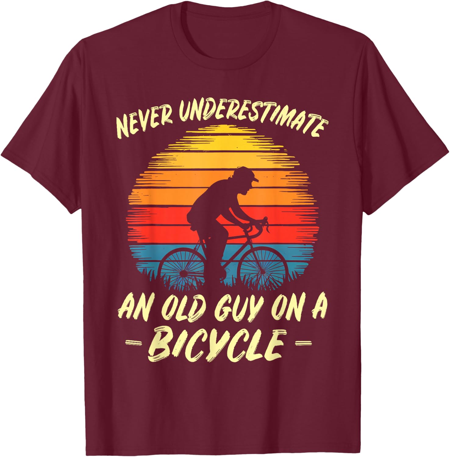 Funny Bicycle Fathersday Grandpa Outdoor Cyclist Gift T-Shirt - T-Shirt | Maroon