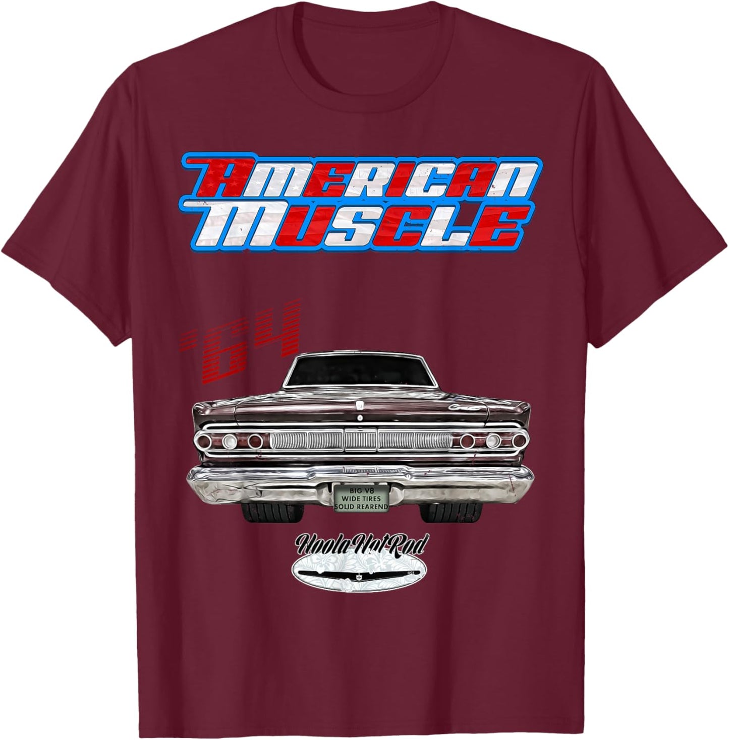 1964 Comet,Cyclone,Hot Rod,Muscle Car,american car,pony car T-Shirt - T-Shirt | Maroon