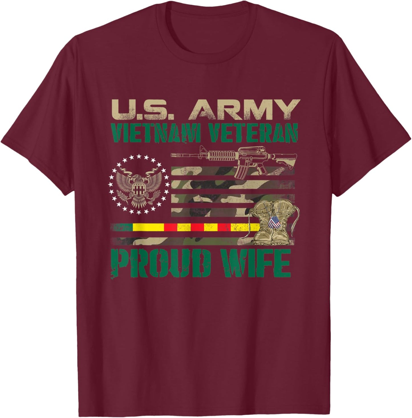 US Army Vietnam Veteran Proud Wife , Veterans Day T-Shirt - T-Shirt | Maroon