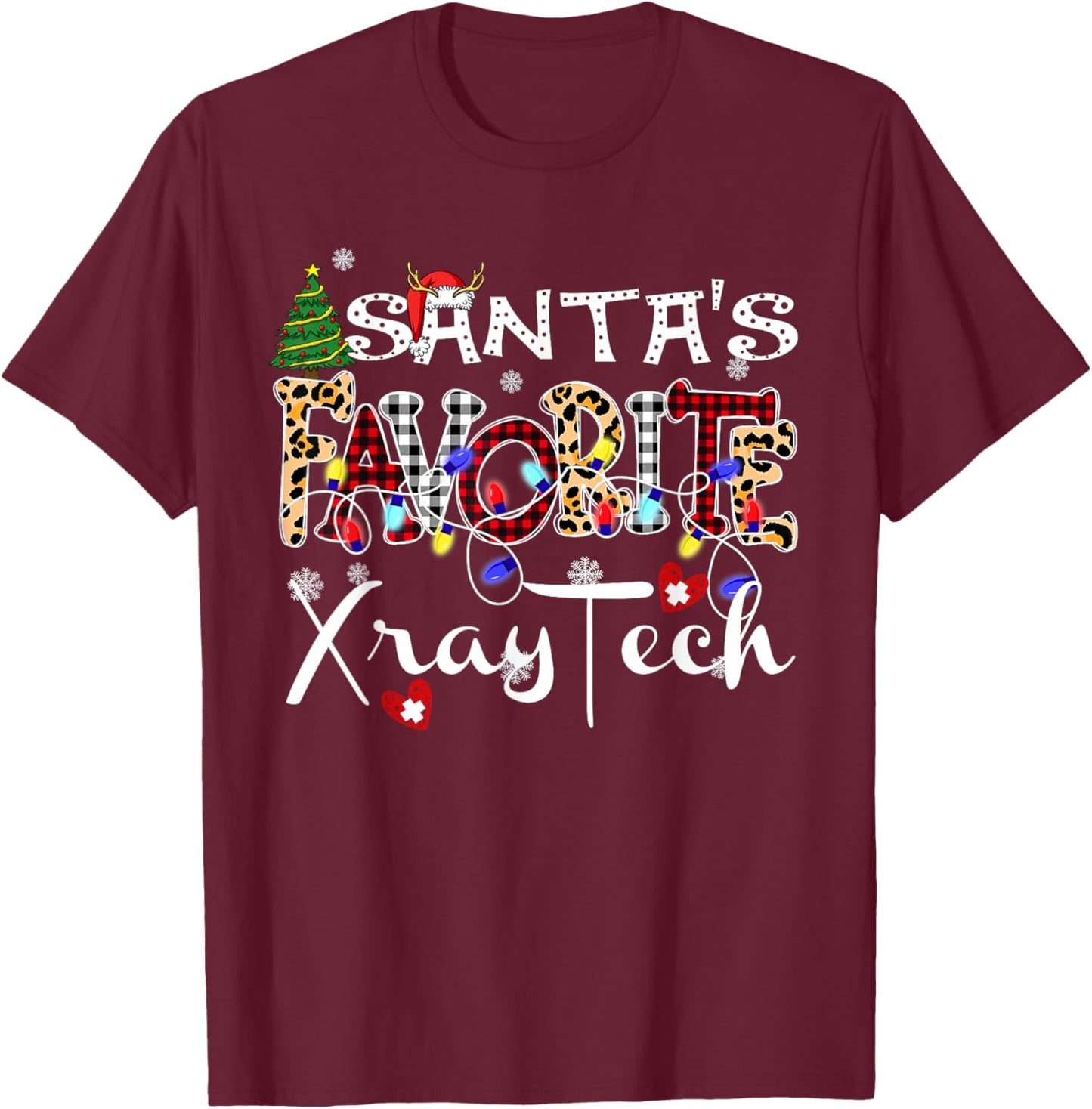 Merry Christmas Santa's Favorite Xray Tech Xmas Light T-Shirt - T-Shirt | Maroon