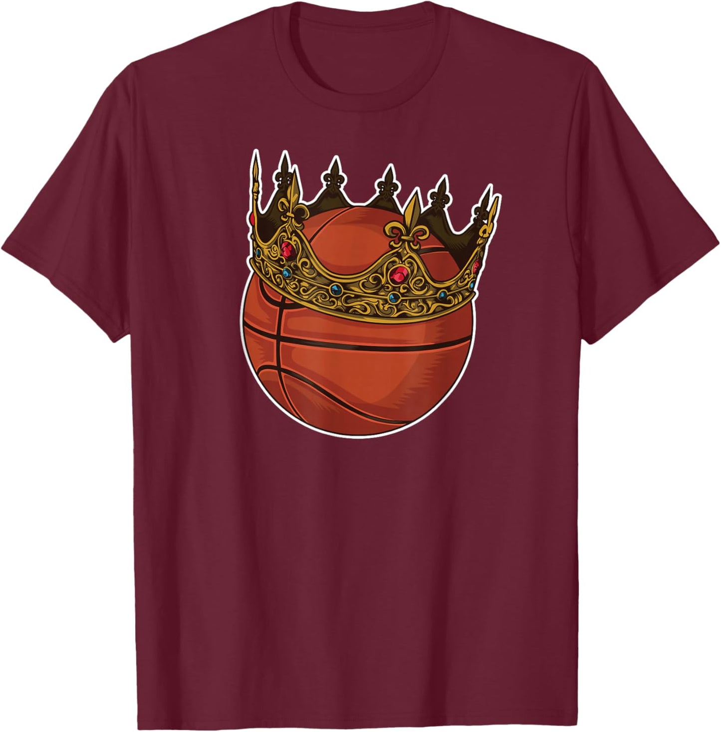Basketball King Ball Player Crown Funny Bball T-Shirt - T-Shirt | Maroon