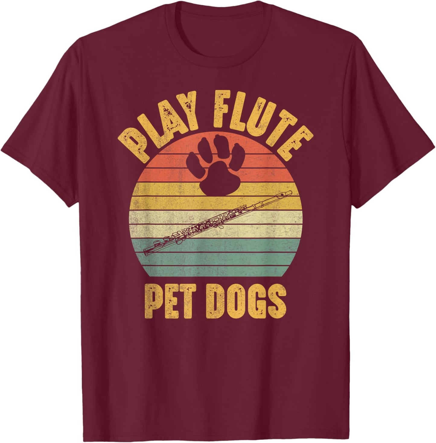 Pet Dogs Play Flute Funny Dog Lover and Flute Player Flutist T-Shirt - T-Shirt | Maroon