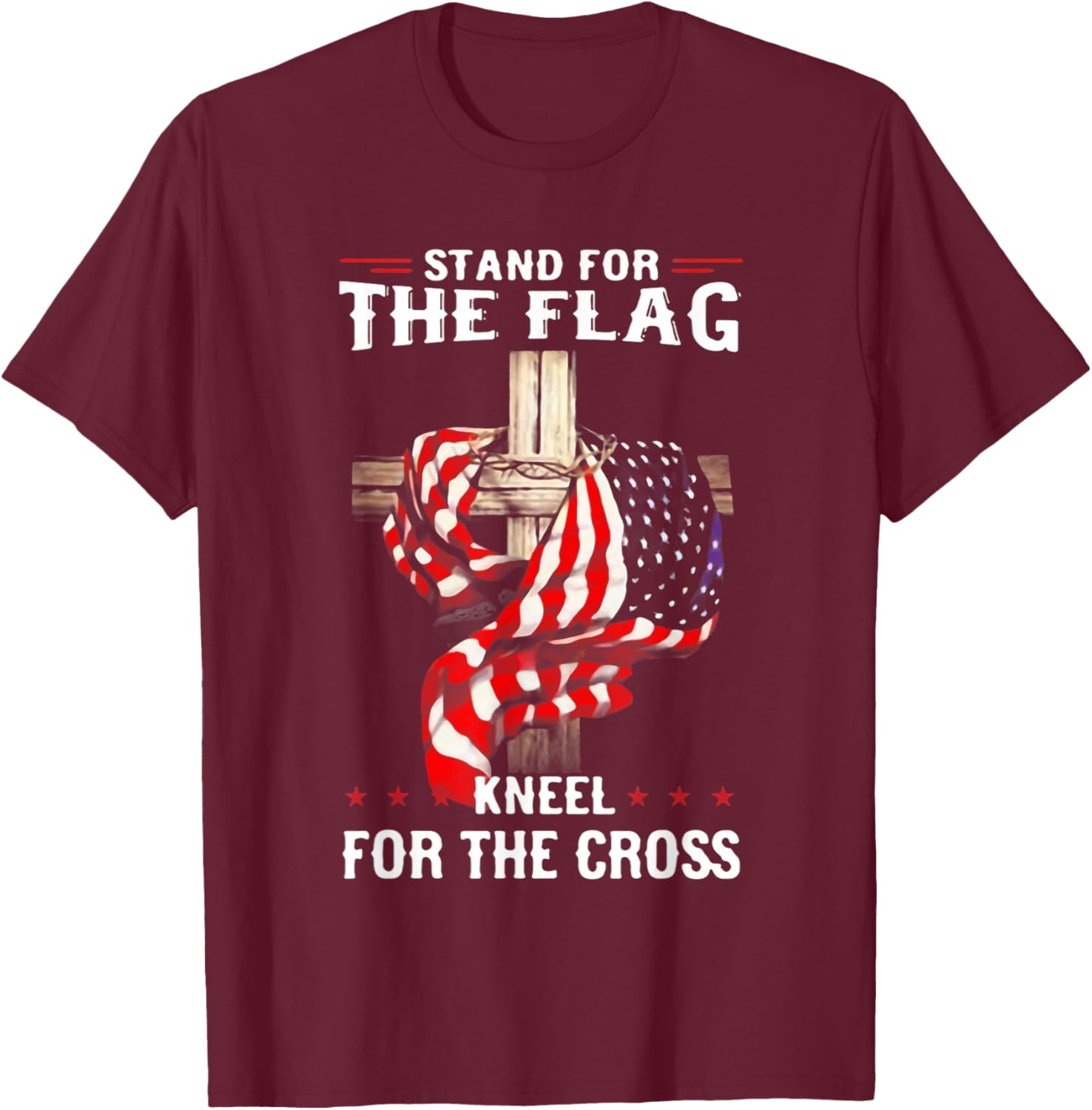 Stand for The Flag Kneel for The Cross USA Flag T-Shirt - T-Shirt | Maroon