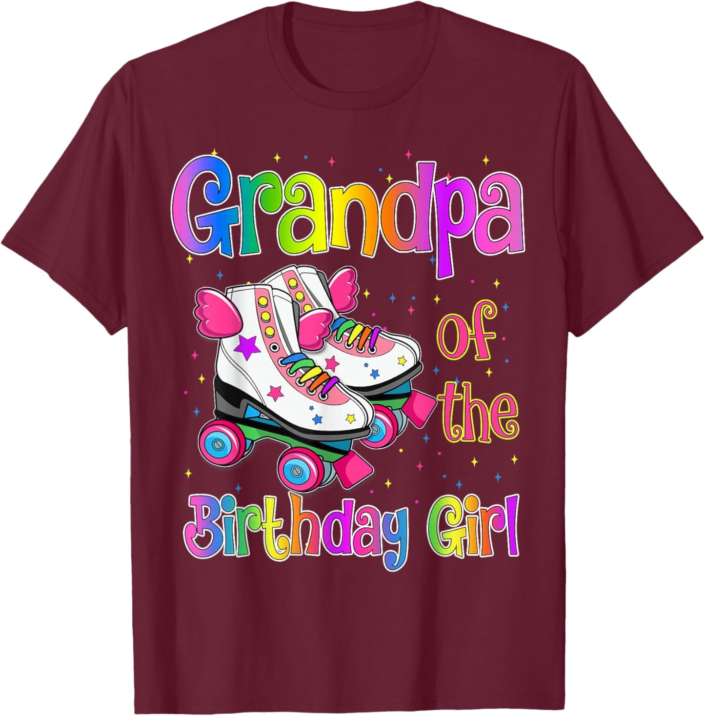 Grandpa Birthday Girl Rolling Skate Birthday family Party T-Shirt - T-Shirt | Maroon