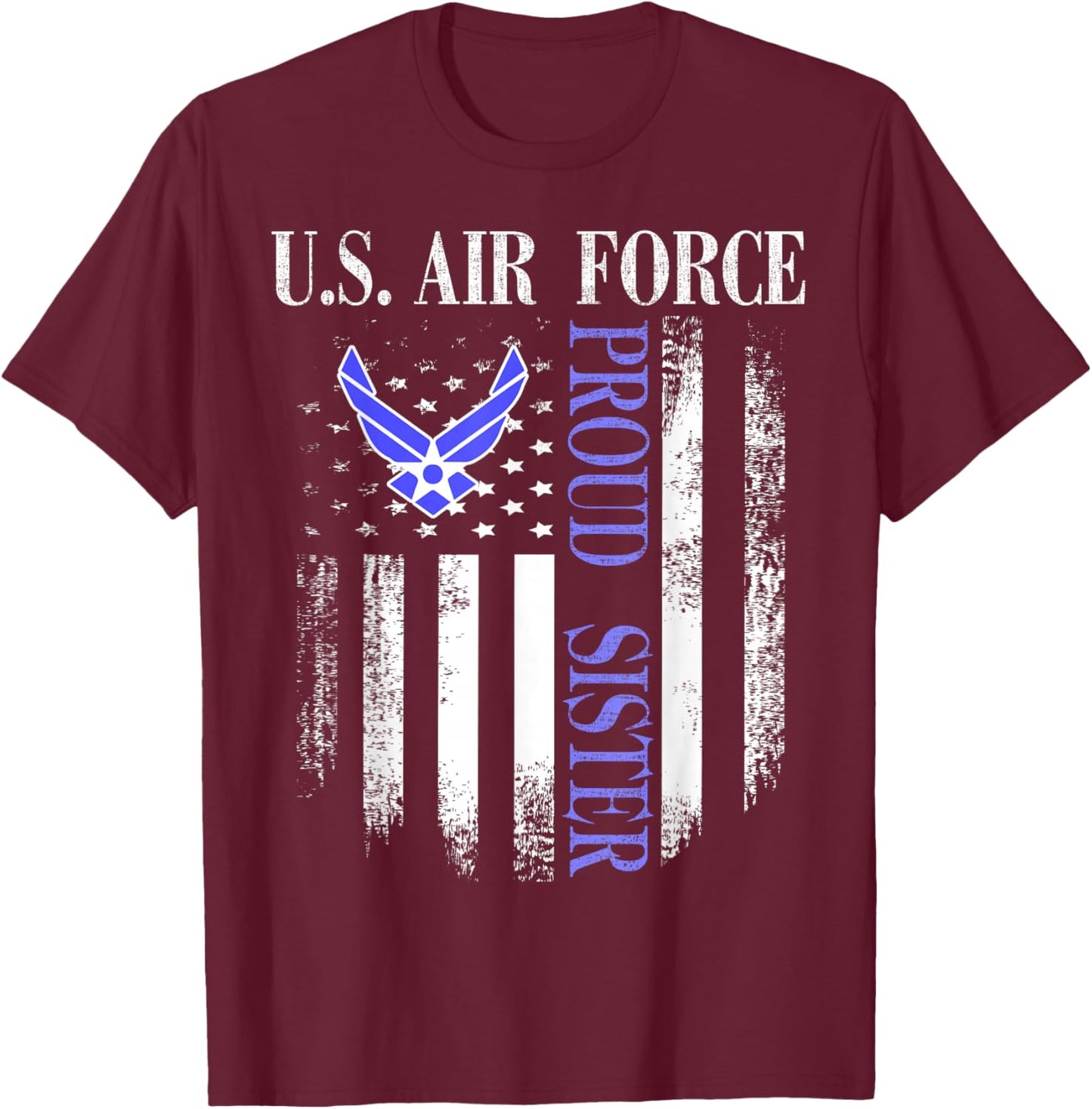 Vintage U.S. Air Force Proud Sister with American Flag T-Shirt - T-Shirt | Maroon