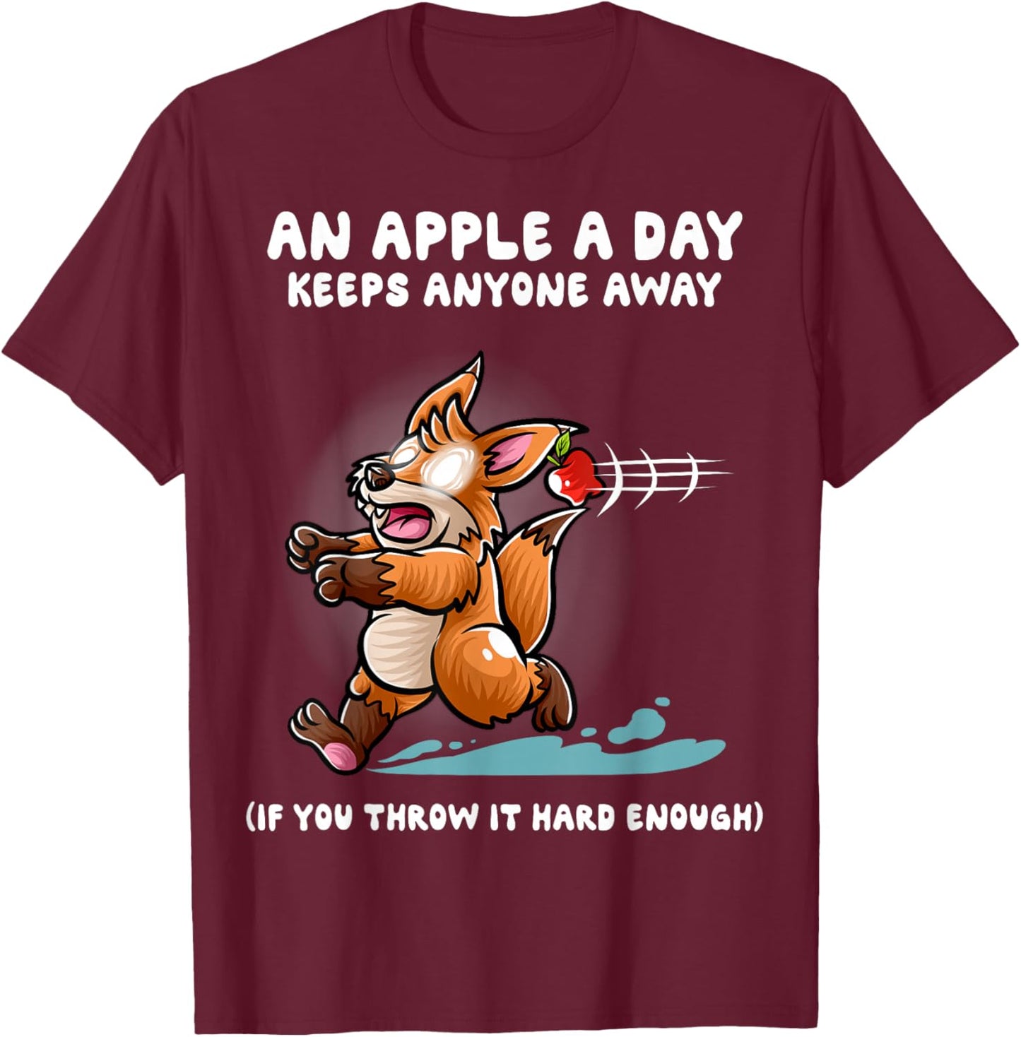 An Apple A Day Keeps Anyone Away Nerd Fox Funny Foxes T-Shirt - T-Shirt | Maroon