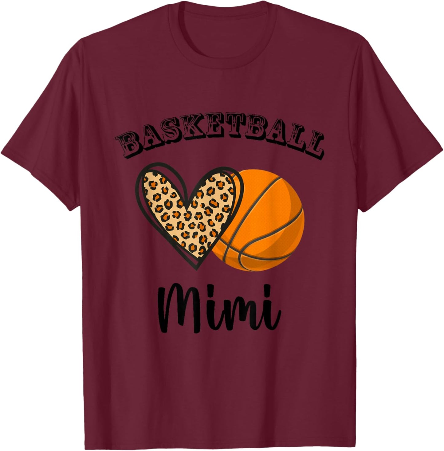 Basketball Mimi Leopard Heart Sports Players Mothers Day T-Shirt - T-Shirt | Maroon