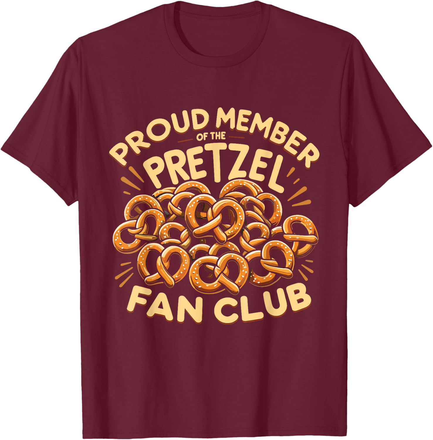 Pretzel German Food Pretzel Lover T-Shirt - T-Shirt | Maroon