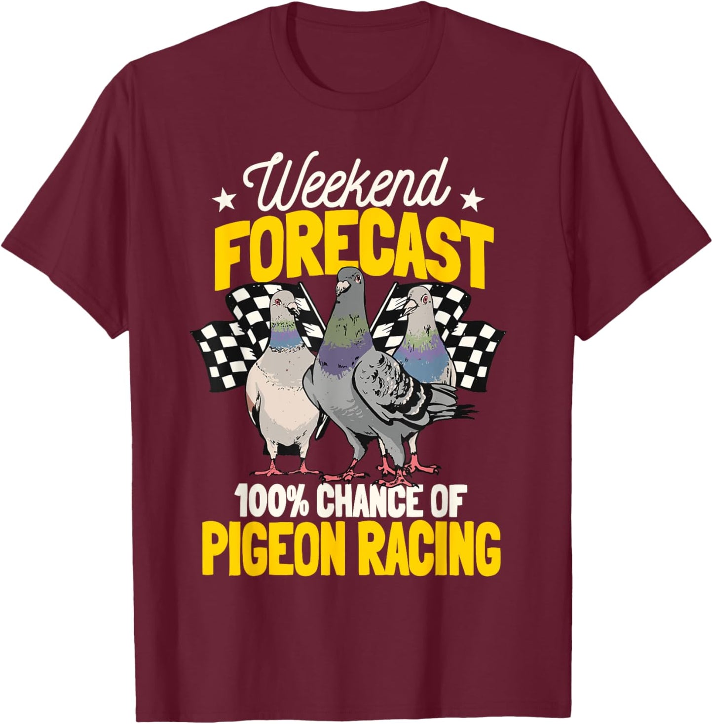 Pigeon Racing Birdwatching Whisperer T-Shirt - T-Shirt | Maroon