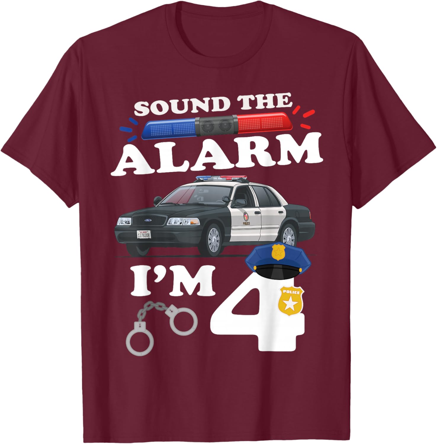 4 Year Old Cop Birthday Police Car 4th Birthday Police Theme T-Shirt - T-Shirt | Maroon