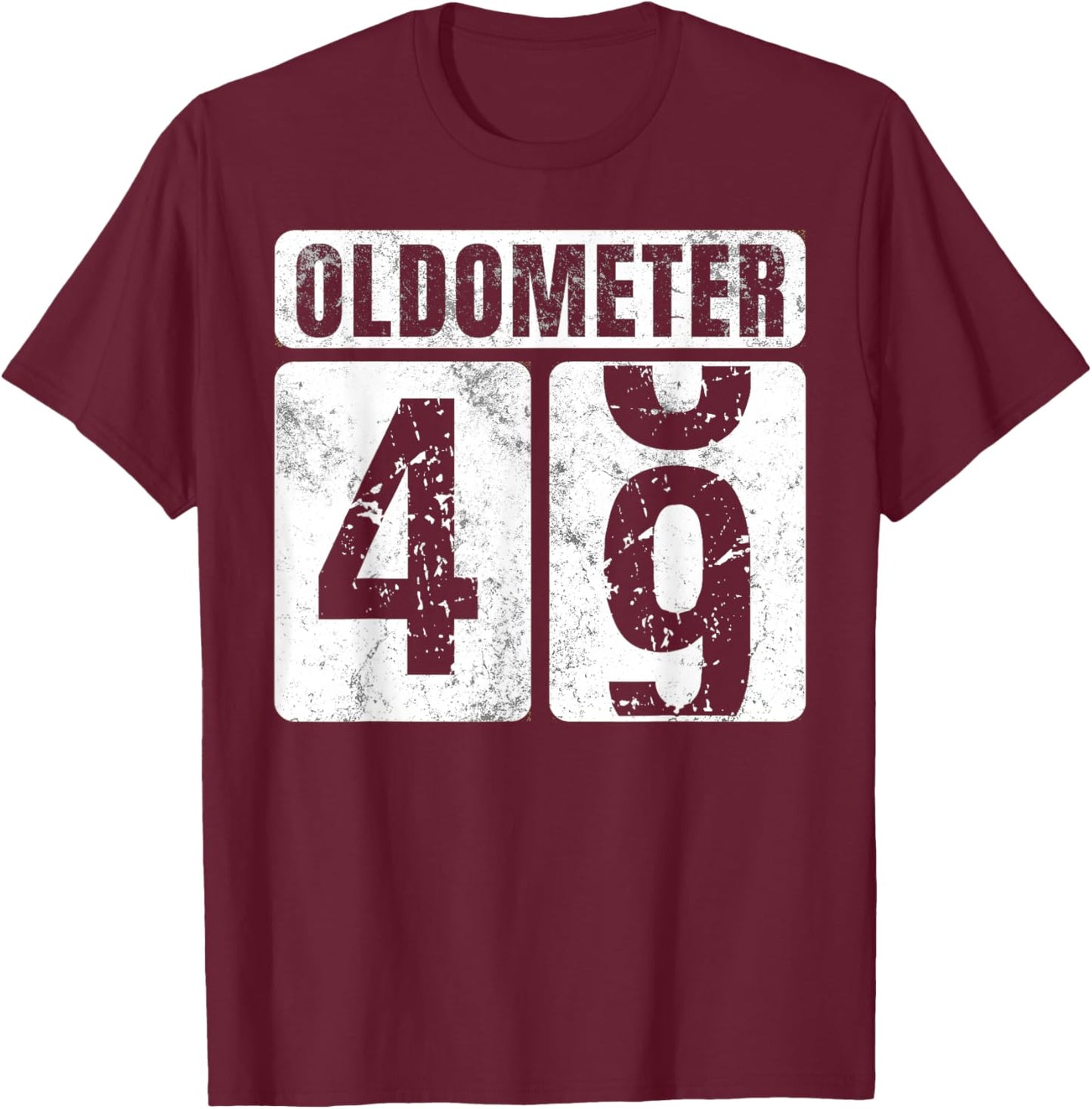Oldometer 49 Shirt Vintage Funny 49th Birthday Gift T-Shirt - T-Shirt | Maroon