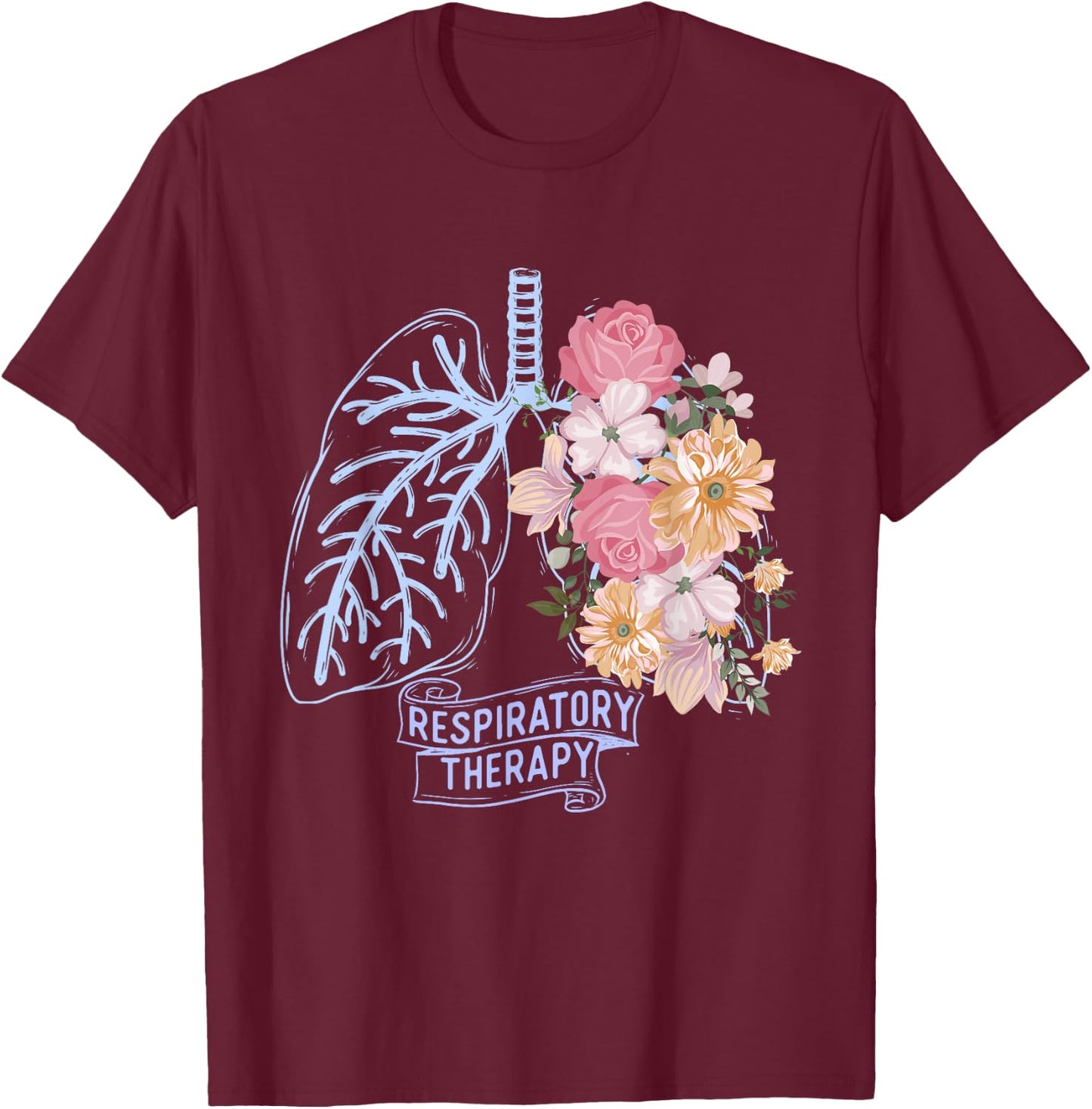 Respiratory Therapy - Respiratory Therapist RT Lungs T-Shirt - T-Shirt | Maroon