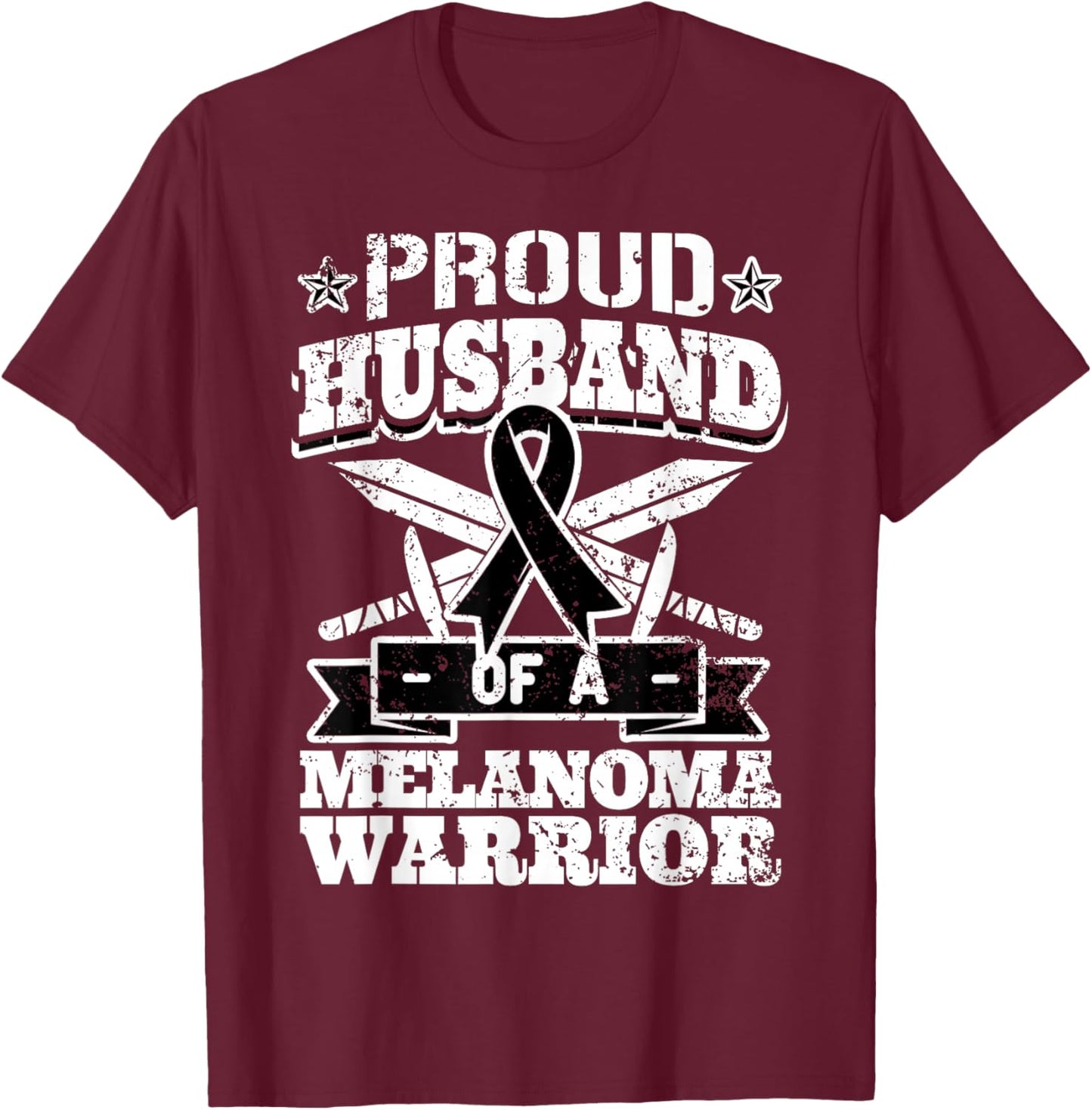 Proud Husband Of A Melanoma Warrior Skin Cancer Awareness T-Shirt - T-Shirt | Maroon