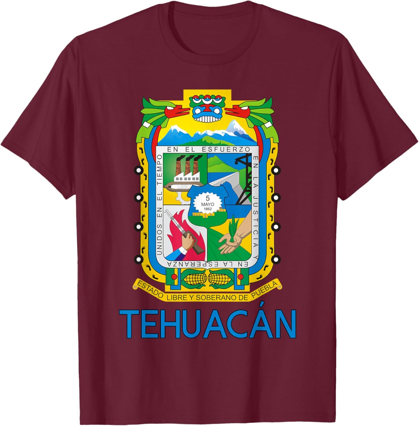 Tehuacan Puebla Estado De Mexico Escudo Eagle Aguila T-Shirt - T-Shirt | Maroon