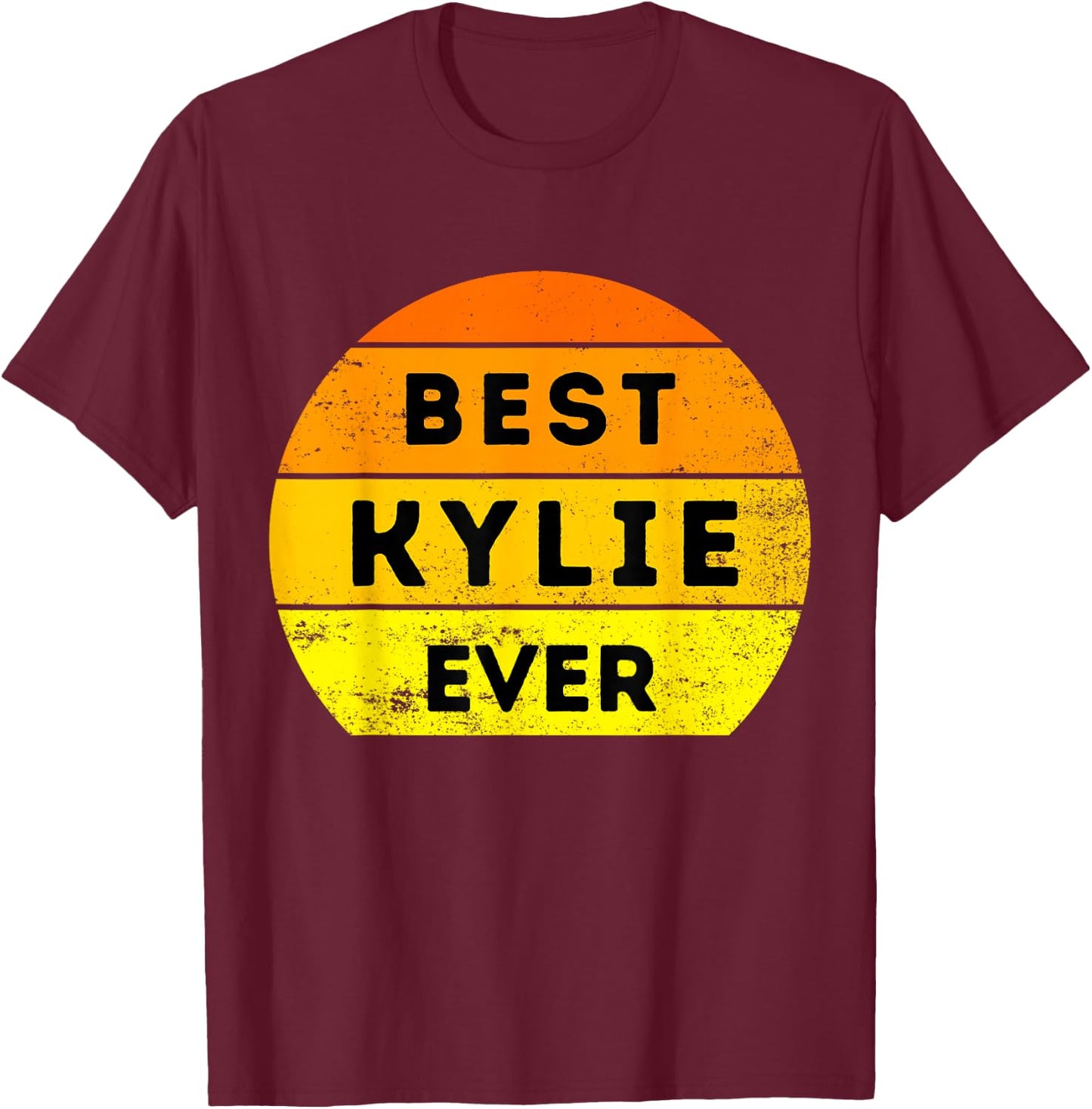 best Kylie ever T-Shirt - T-Shirt | Maroon