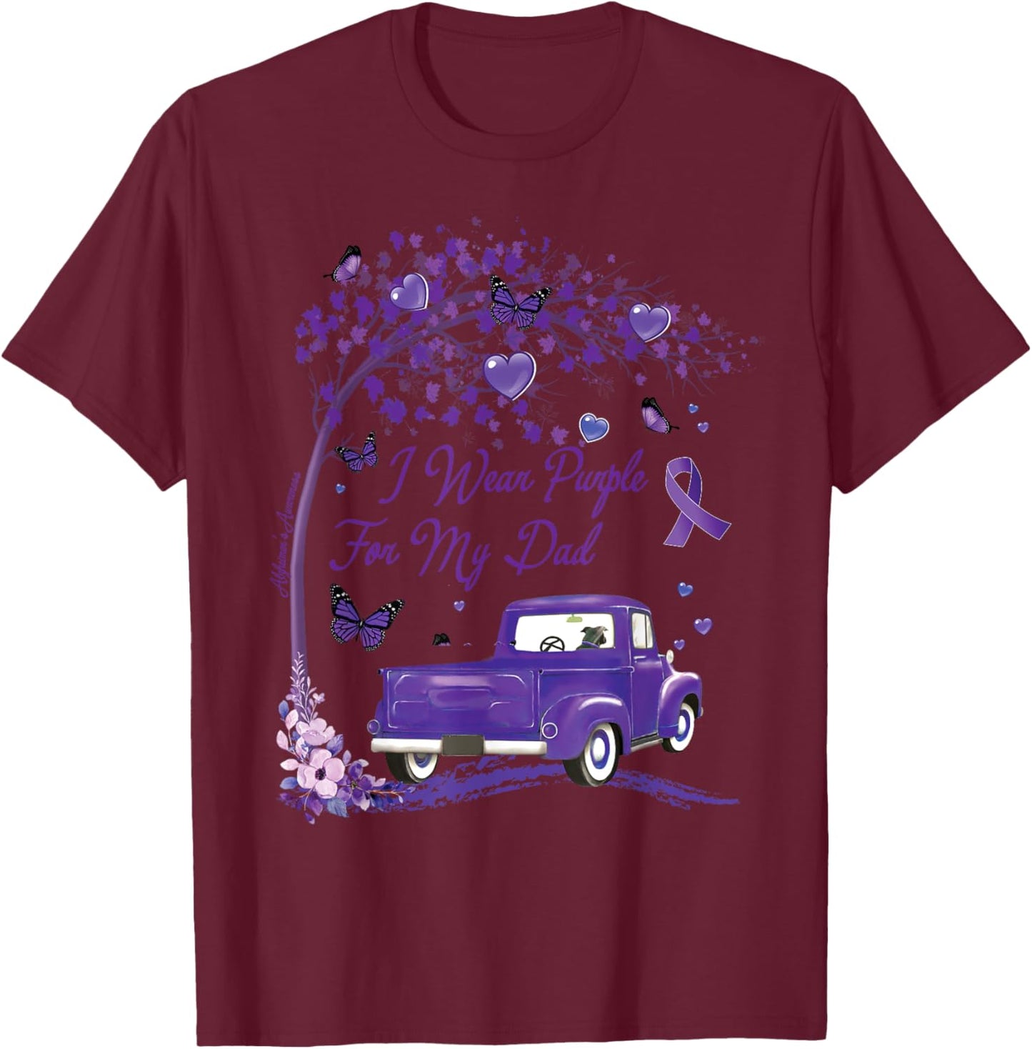 I wear Purple for My Dad Alzheimer's Awareness Truck T-Shirt - T-Shirt | Maroon