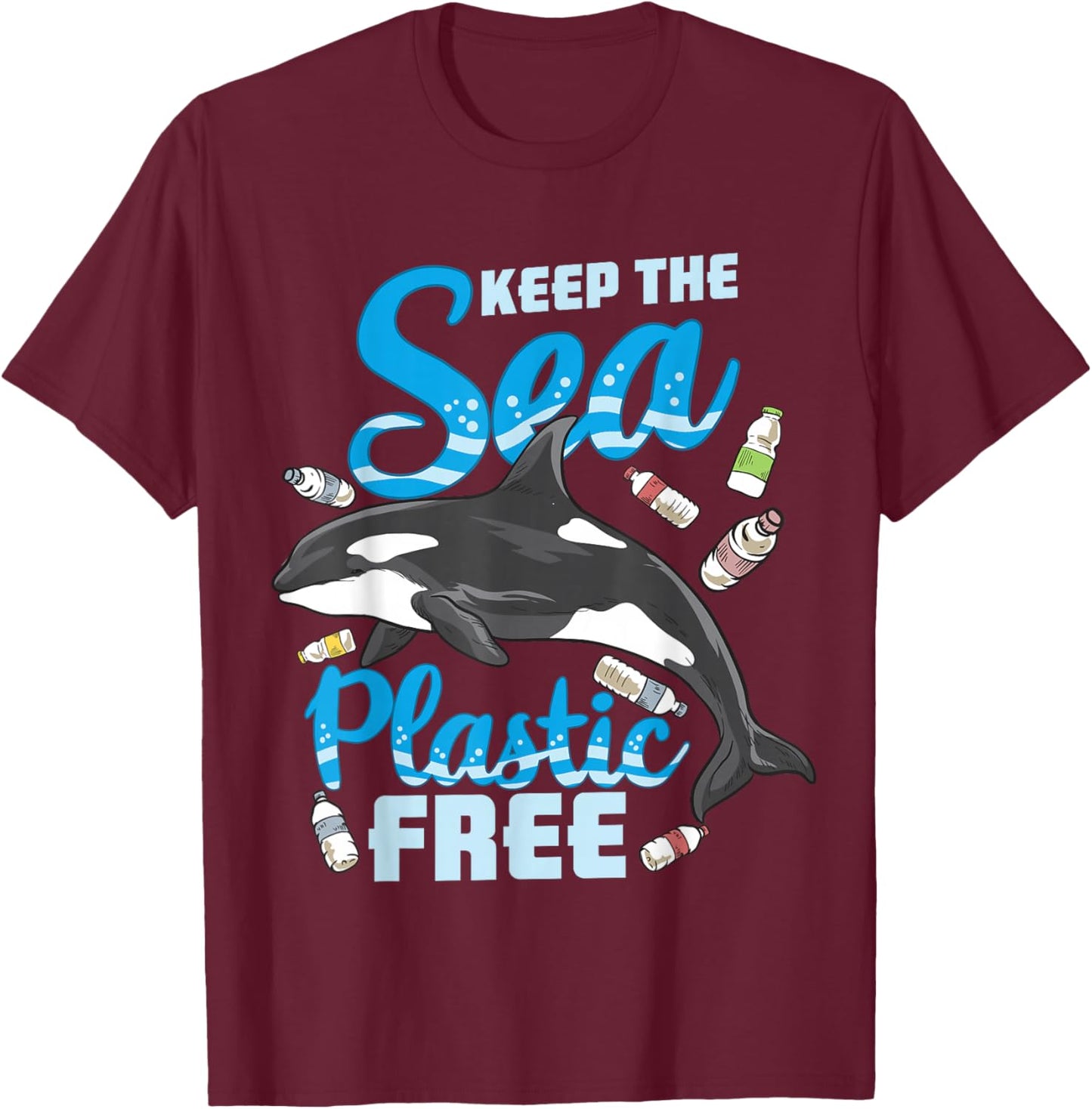 Keep The Sea Plastic Free - Stop Ocean Pollution - Whale T-Shirt - T-Shirt | Maroon