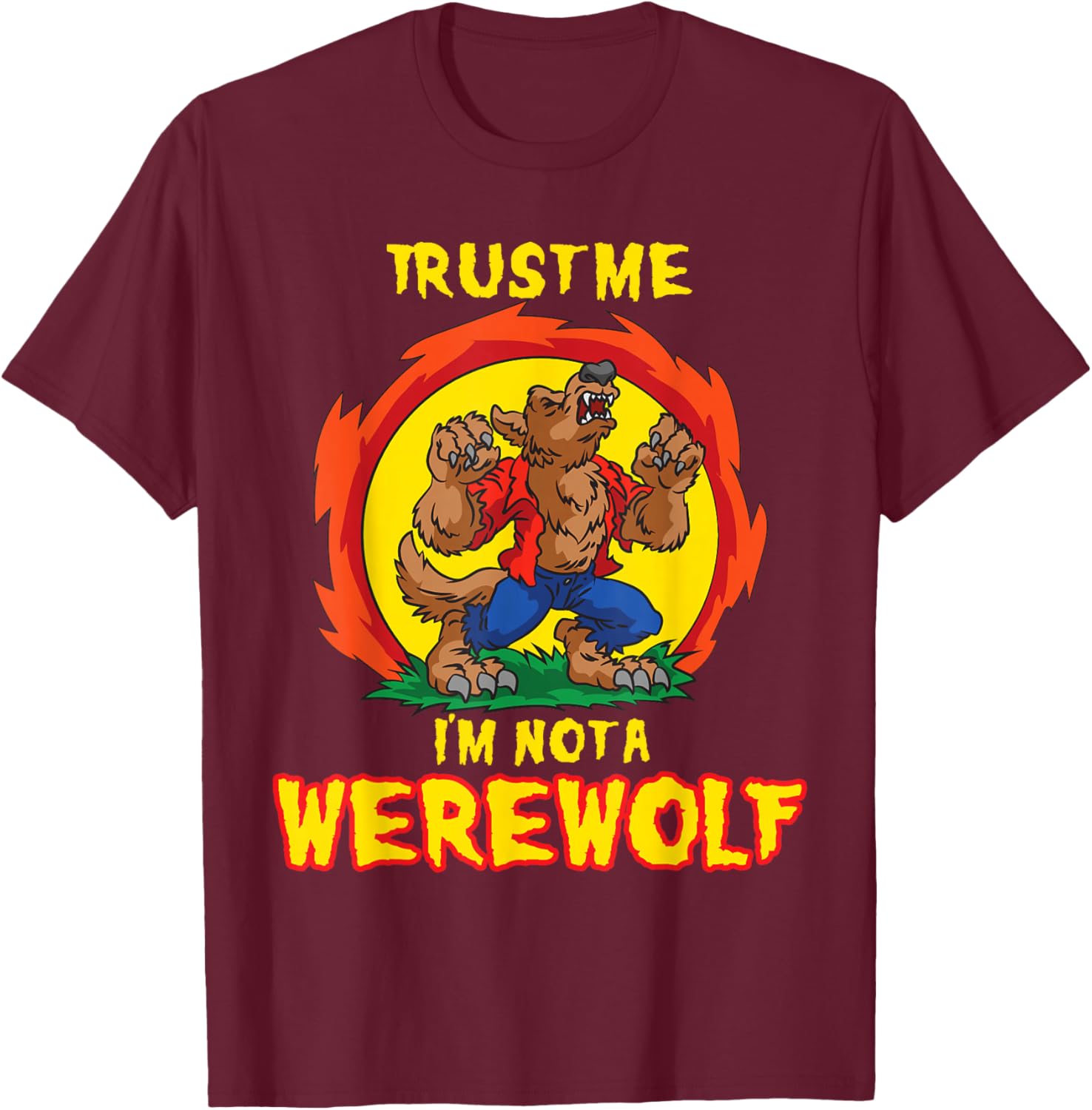 Trust Me I'am Not A Werewolf - Were Wolf Howling For Kids T-Shirt - T-Shirt | Maroon