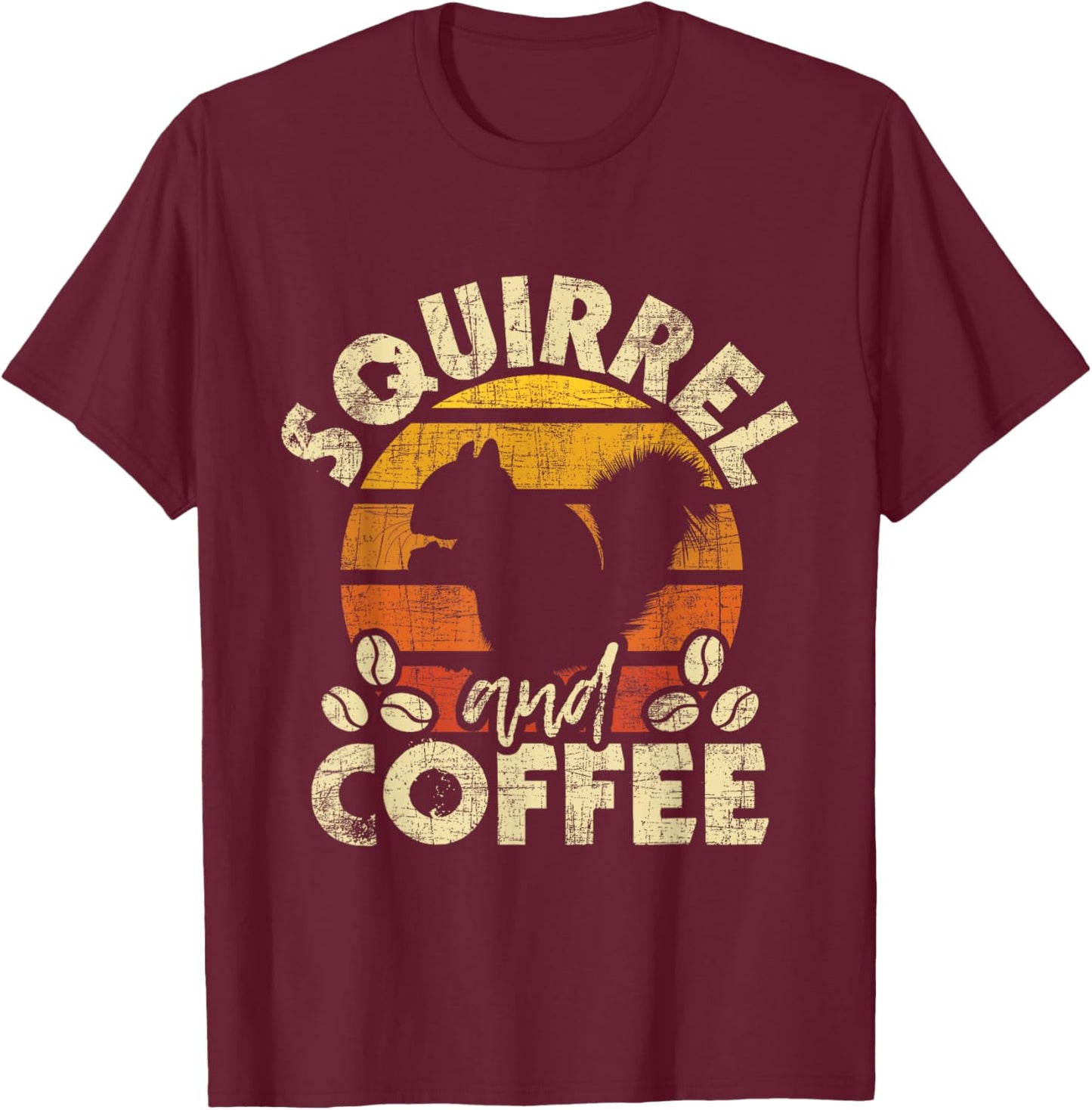 Squirrel And Coffee - Squirrel Lover Whisperer Animal Lover T-Shirt - T-Shirt | Maroon