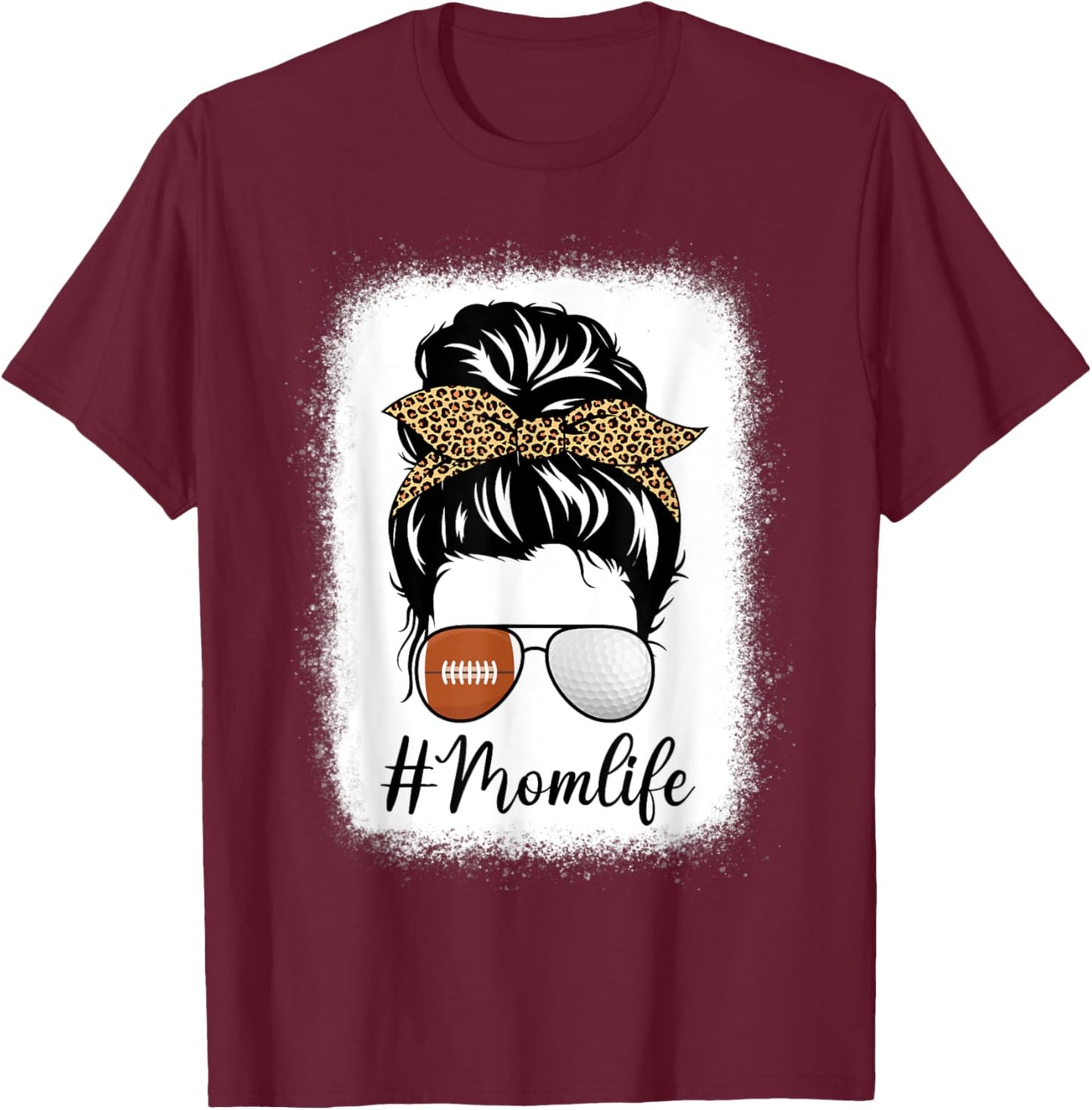 Mother's Day American Football And Golf Mom Life Messy Bun T-Shirt - T-Shirt | Maroon