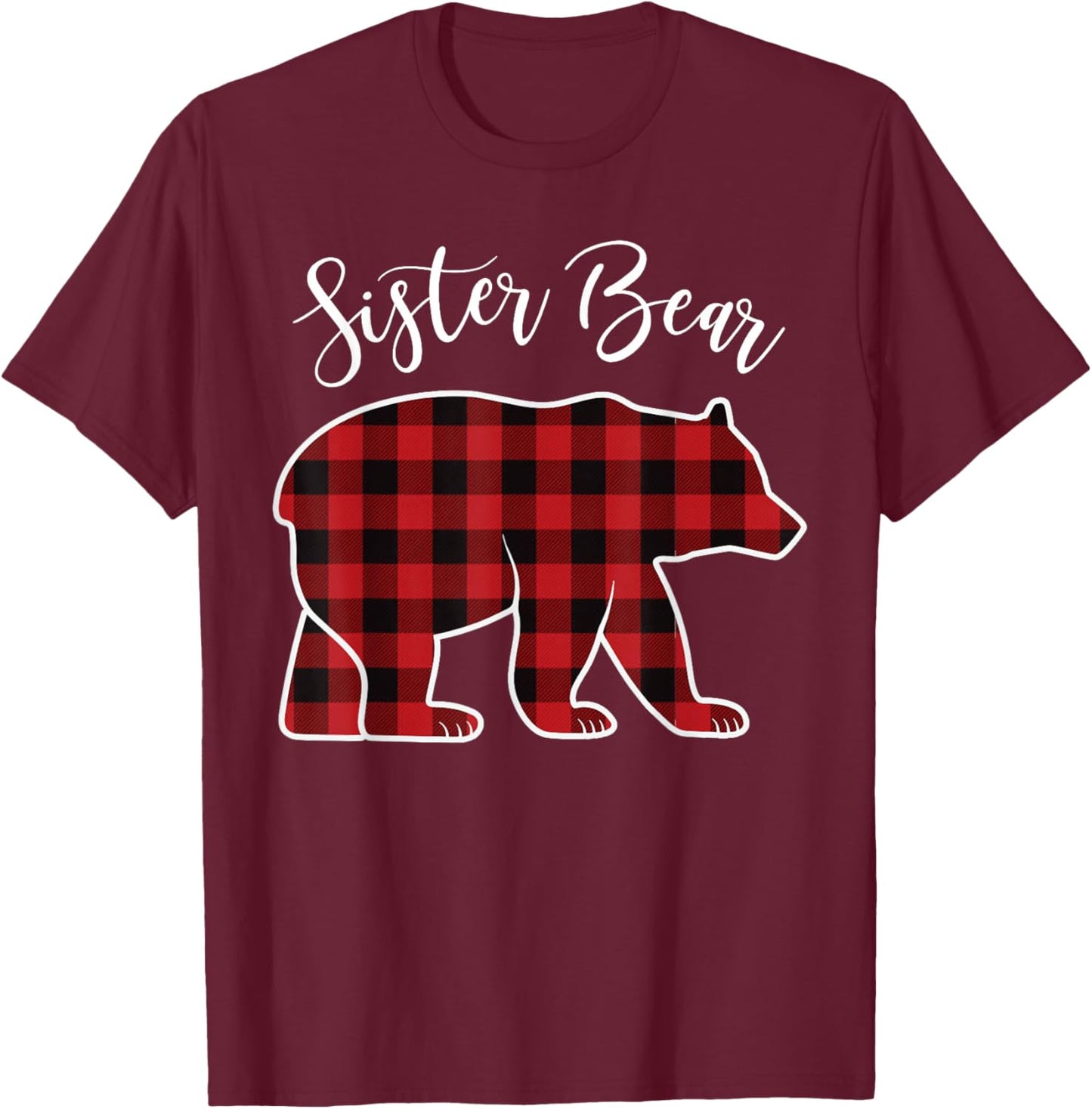 Sister Bear Pajama Red Buffalo Xmas Funny Family Christmas T-Shirt - T-Shirt | Maroon