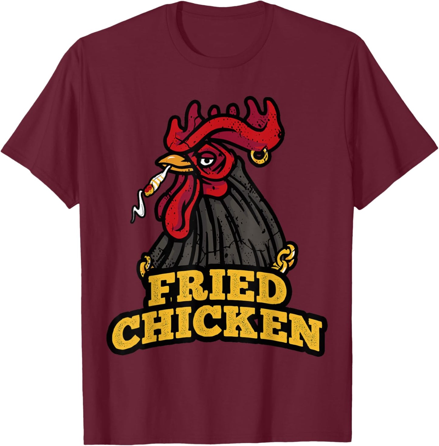 Marijuana Funny Stoner Weed Cannabis - Fried Chicken T-Shirt - T-Shirt | Maroon