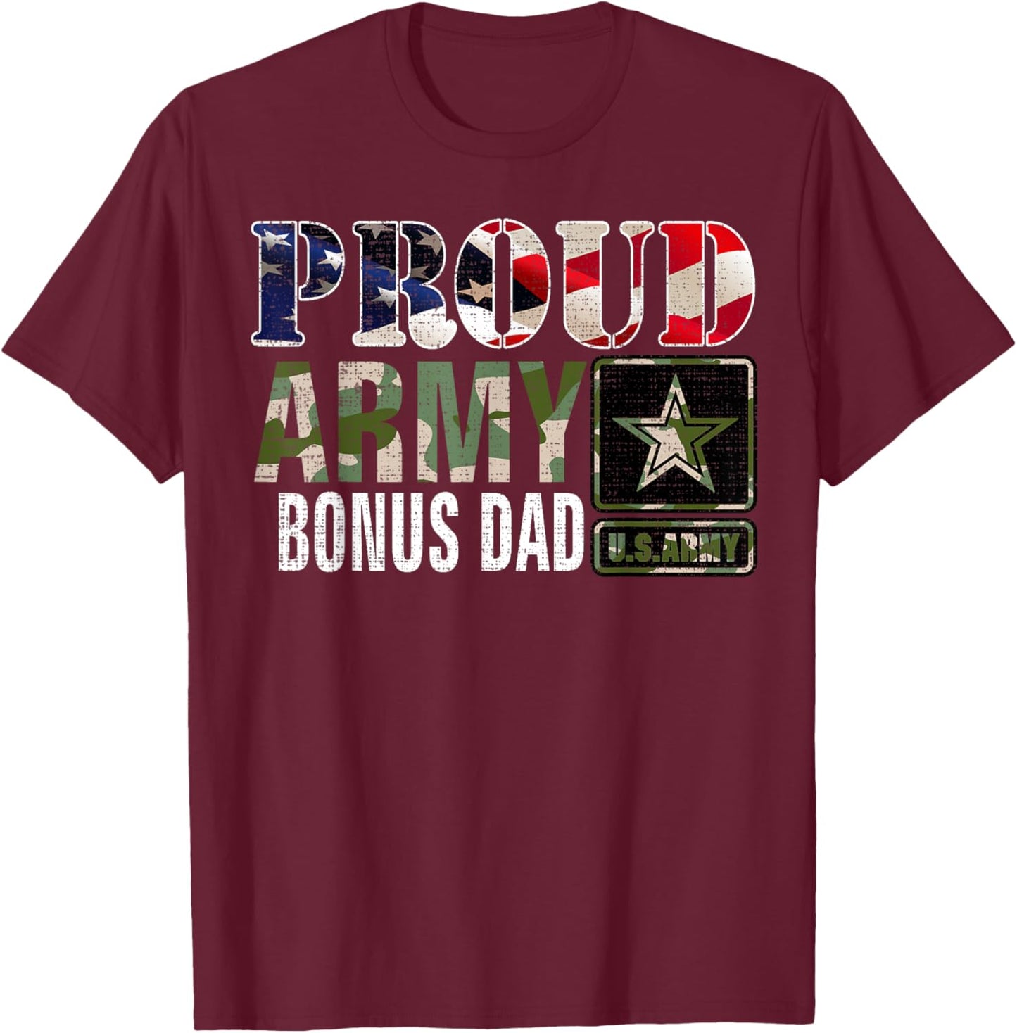 Vintage Proud Army Bonus Dad Camo With American Flag Gift Women Kids Men T-Shirt - T-Shirt | Maroon