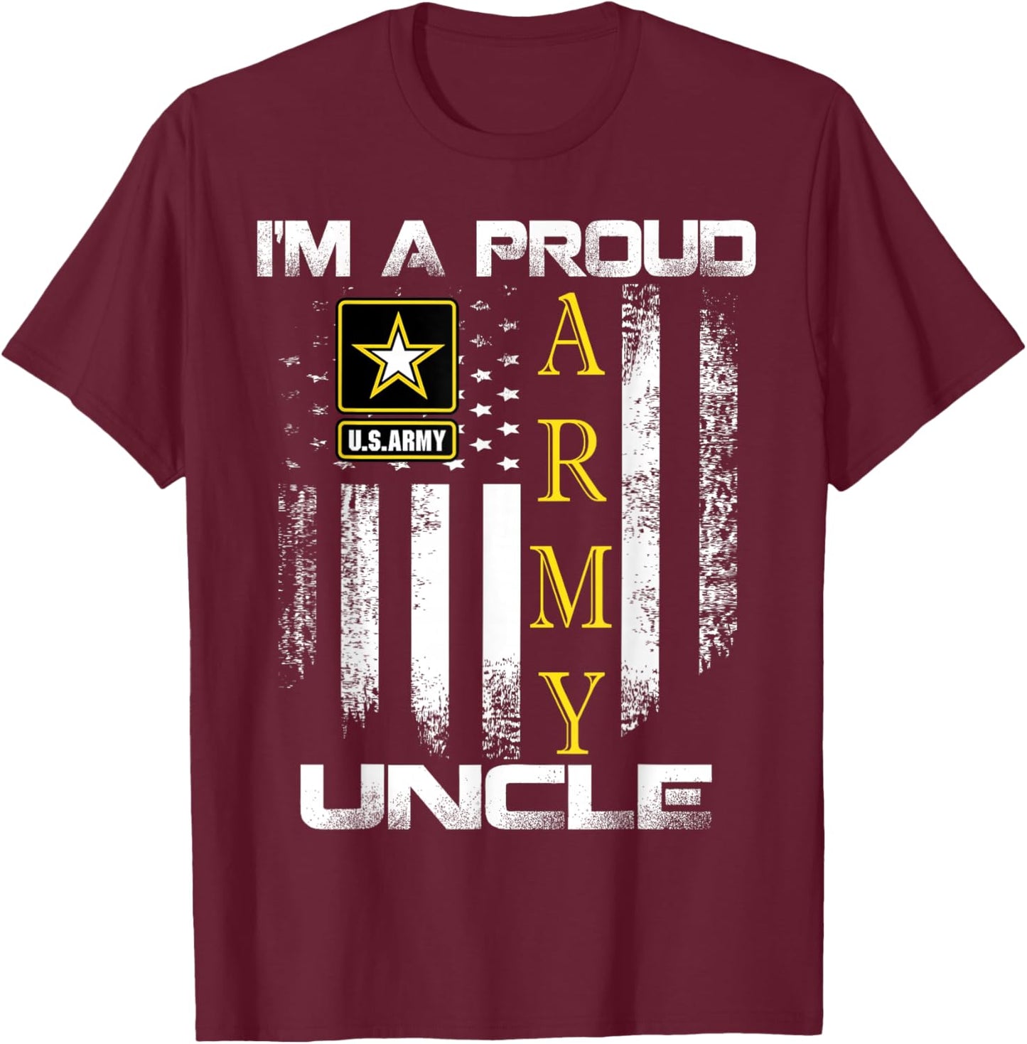 Vintage I'm A Proud Army Uncle With American Flag Gift T-Shirt - T-Shirt | Maroon