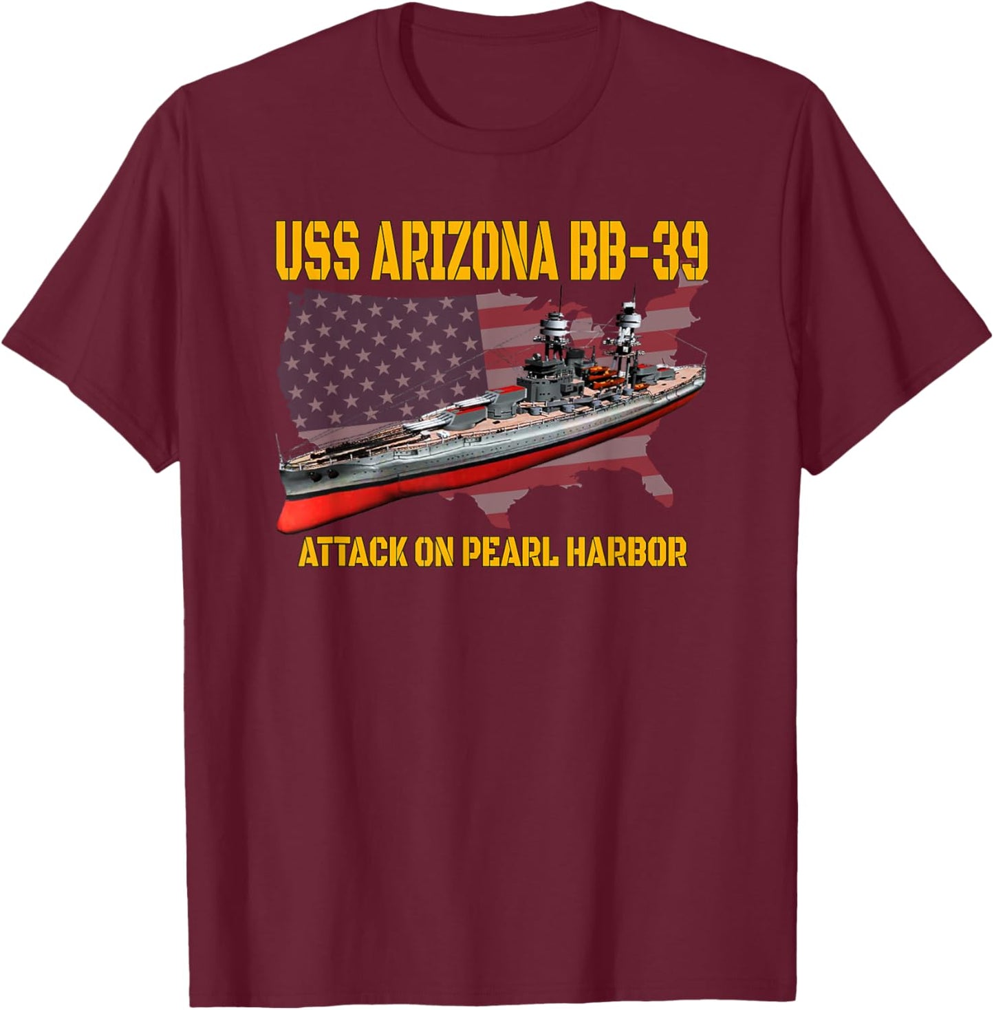 WW2 Warship Pearl Harbor Memory USS Arizona BB-39 Battleship T-Shirt - T-Shirt | Maroon