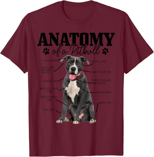 Anatomy Of A Pitbull Dog Funny Cute Pitbull Mom Pitbull Dad T-Shirt - T-Shirt | Maroon