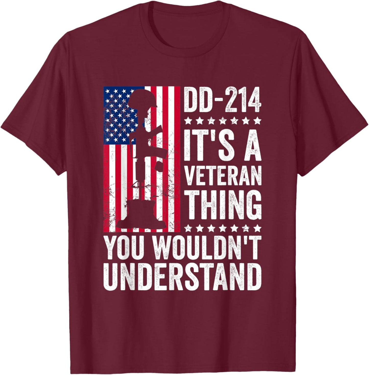 DD-214 It's A Veteran Thing You Wouldn't Understand T-Shirt - T-Shirt | Maroon