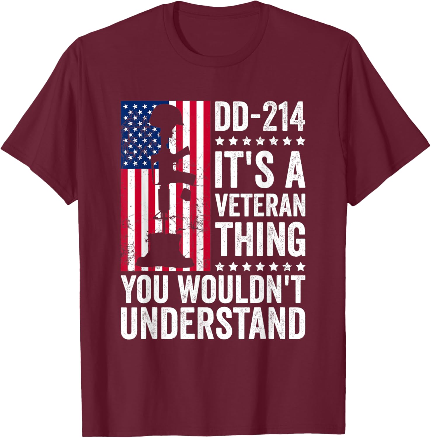 DD-214 It's A Veteran Thing You Wouldn't Understand T-Shirt - T-Shirt | Maroon