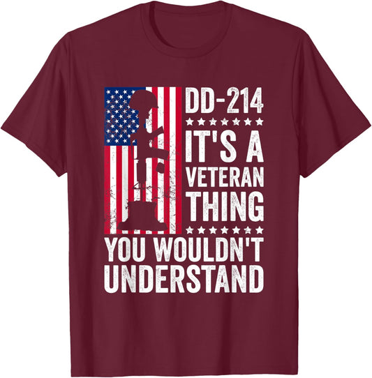 DD-214 It's A Veteran Thing You Wouldn't Understand T-Shirt - T-Shirt | Maroon