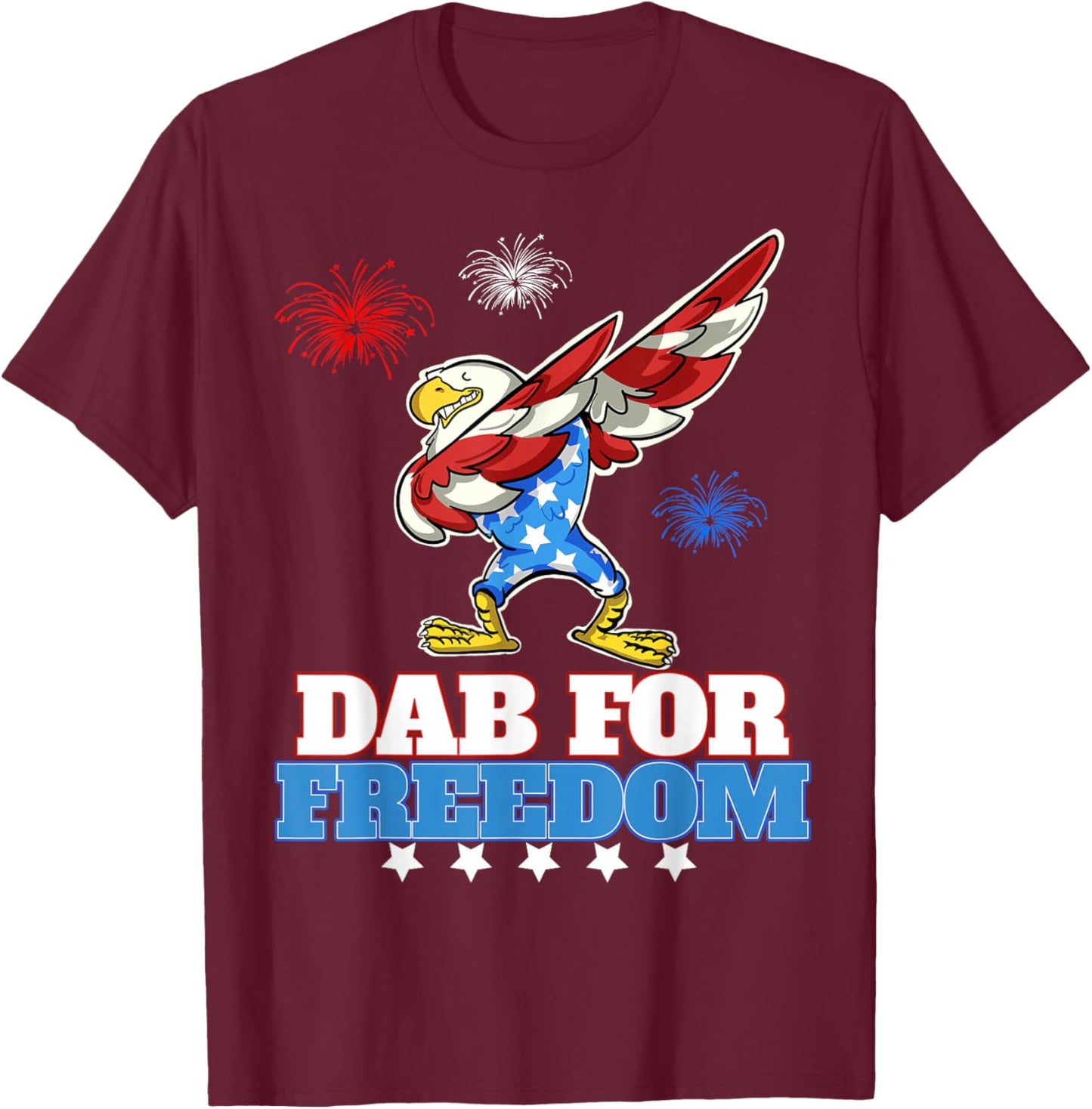 Dab for Freedom funny USA Patriotic Dabbing Eagle T-Shirt - T-Shirt | Maroon