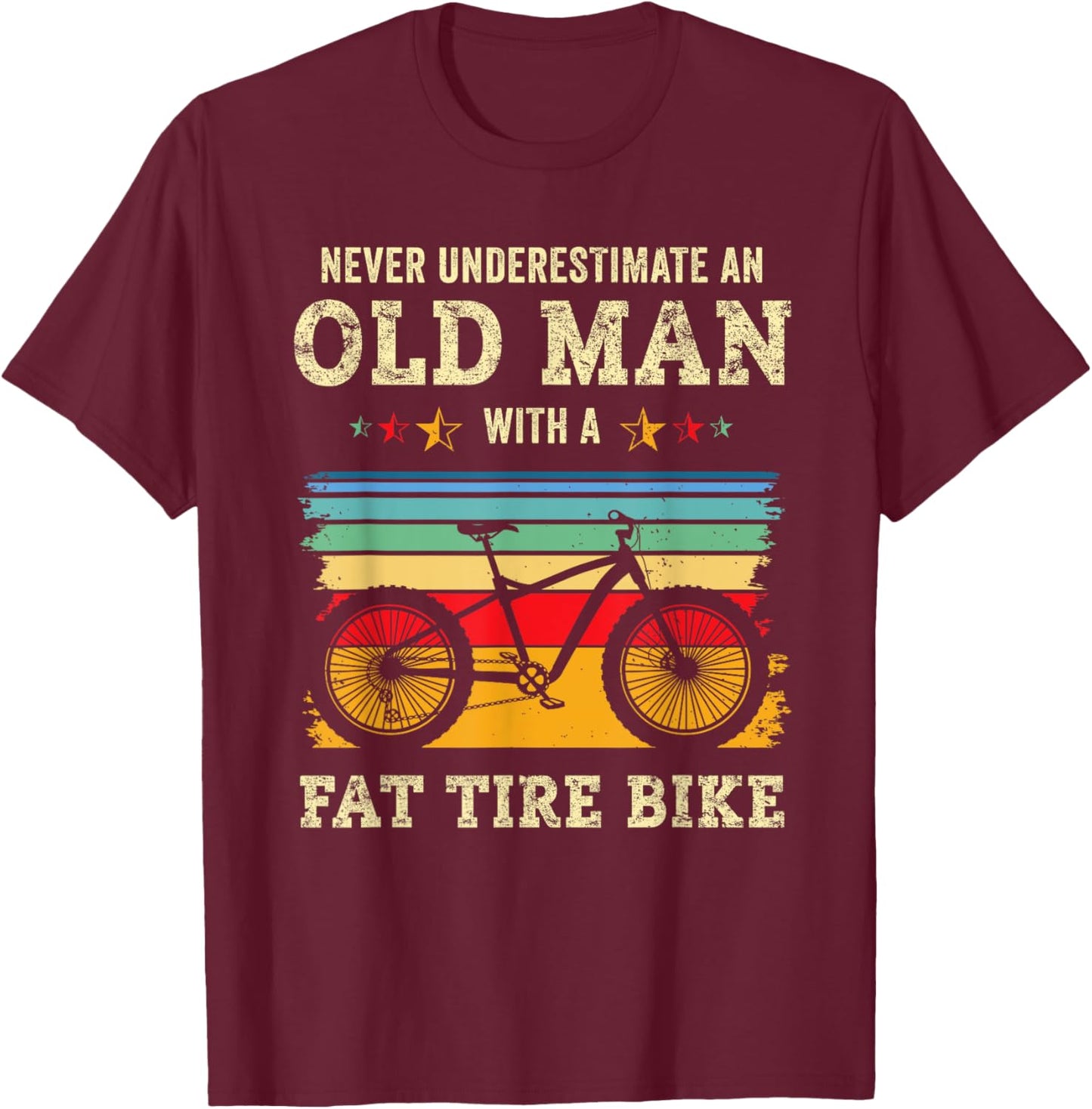 Funny Old Man Fat Bike Tire Fatbike Dad Grandpa Snow Biking T-Shirt - T-Shirt | Maroon