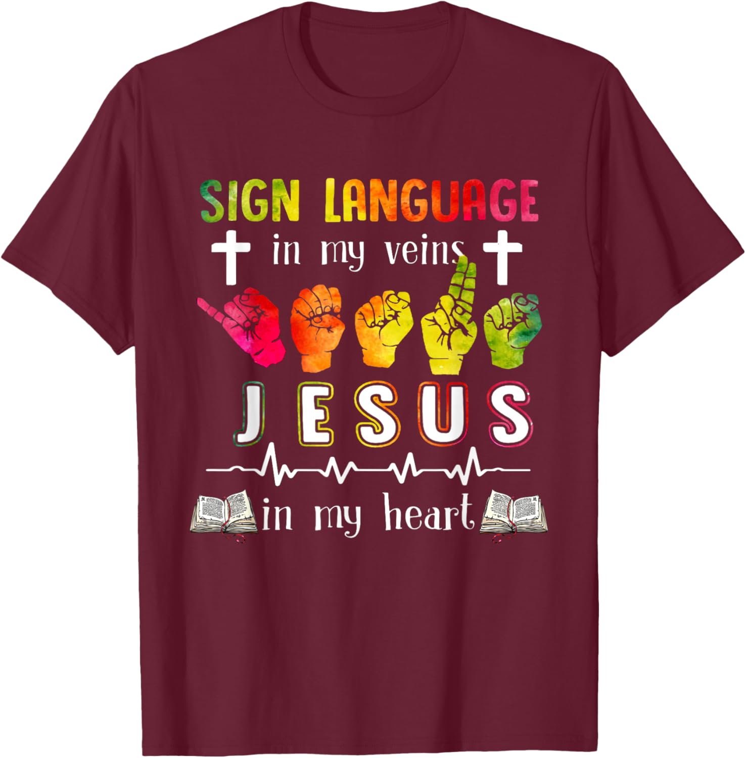 Sign Language ASL Jesus Heart Gift Apparel T-Shirt - T-Shirt | Maroon