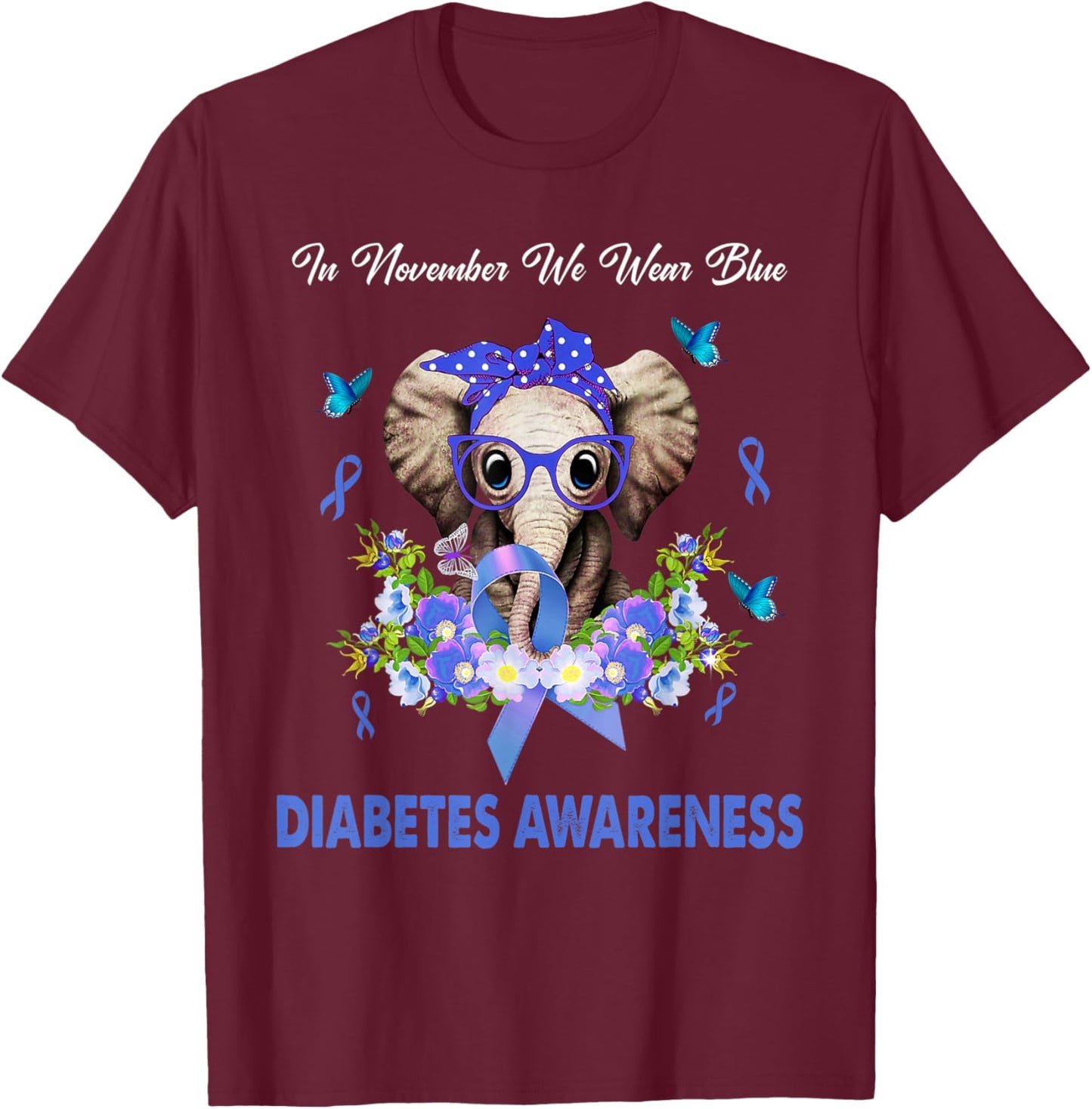 In November We Wear Blue Elephant Diabete Awareness T-Shirt - T-Shirt | Maroon