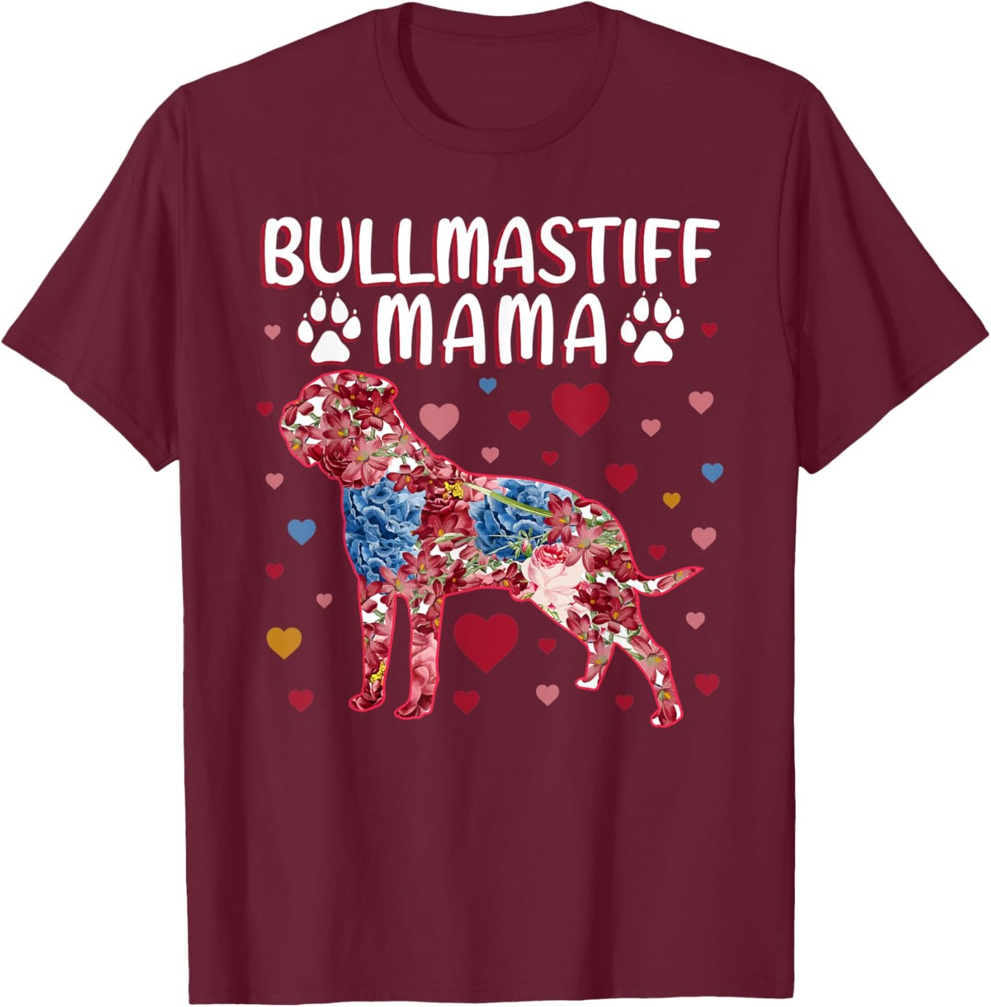 Flowers Bullmastiff Mama T-Shirt - T-Shirt | Maroon
