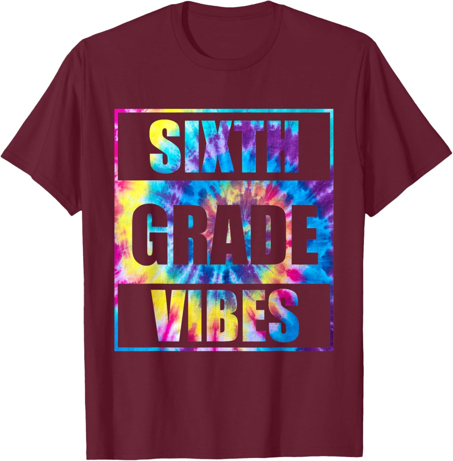 Back To School 6th Grade Vibes First Day Of School Teachers T-Shirt - T-Shirt | Maroon