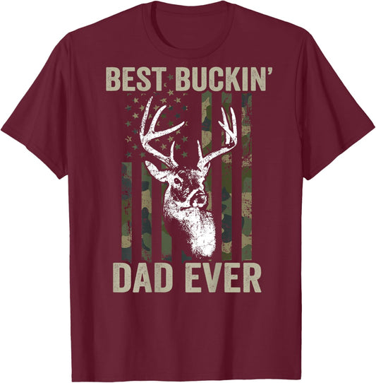 Best Buckin Dad Ever - Whitetail Buck Deer Hunter - ON BACK T-Shirt - T-Shirt | Maroon