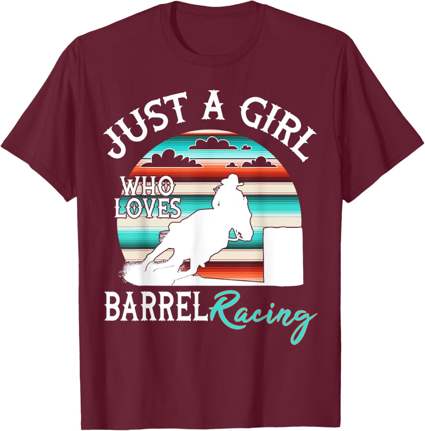 Serape Sunset Horse Barrel Racing Western Rodeo Cowgirl T-Shirt - T-Shirt | Maroon