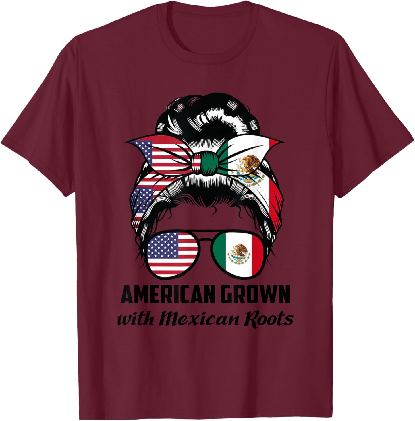 American Grown with Mexican Roots Mexican Small T-Shirt - T-Shirt | Maroon
