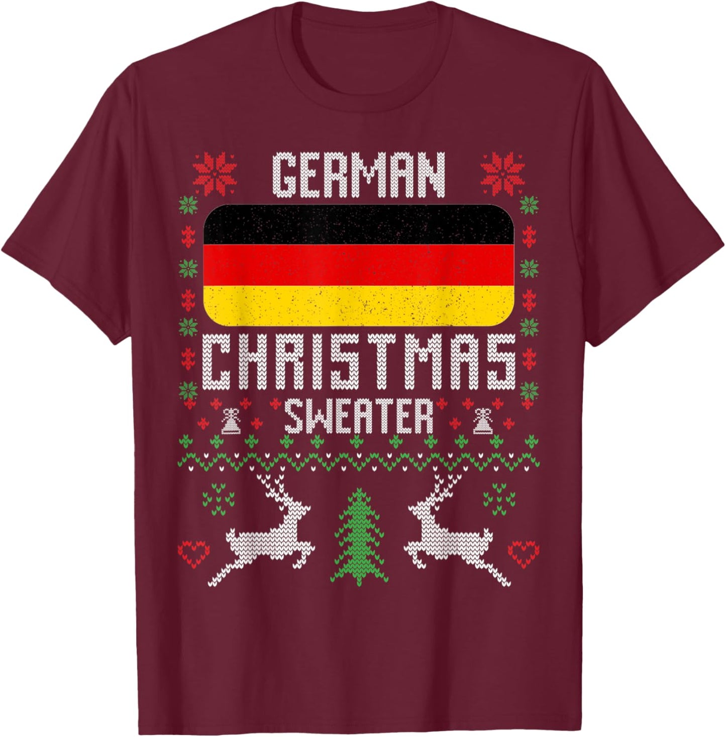 Germany Flag German Christmas Sweater T-Shirt - T-Shirt | Maroon