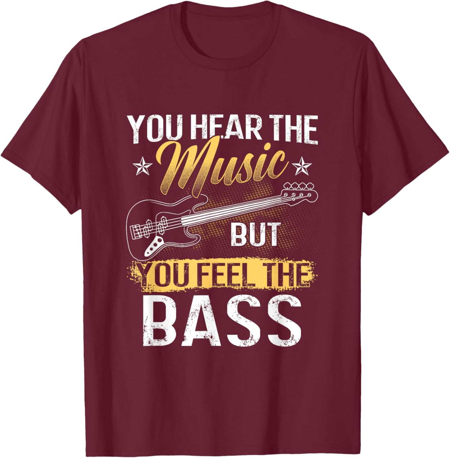 Funny Bass Guitar Lover Graphic Women and Men Bass Player T-Shirt - T-Shirt | Maroon
