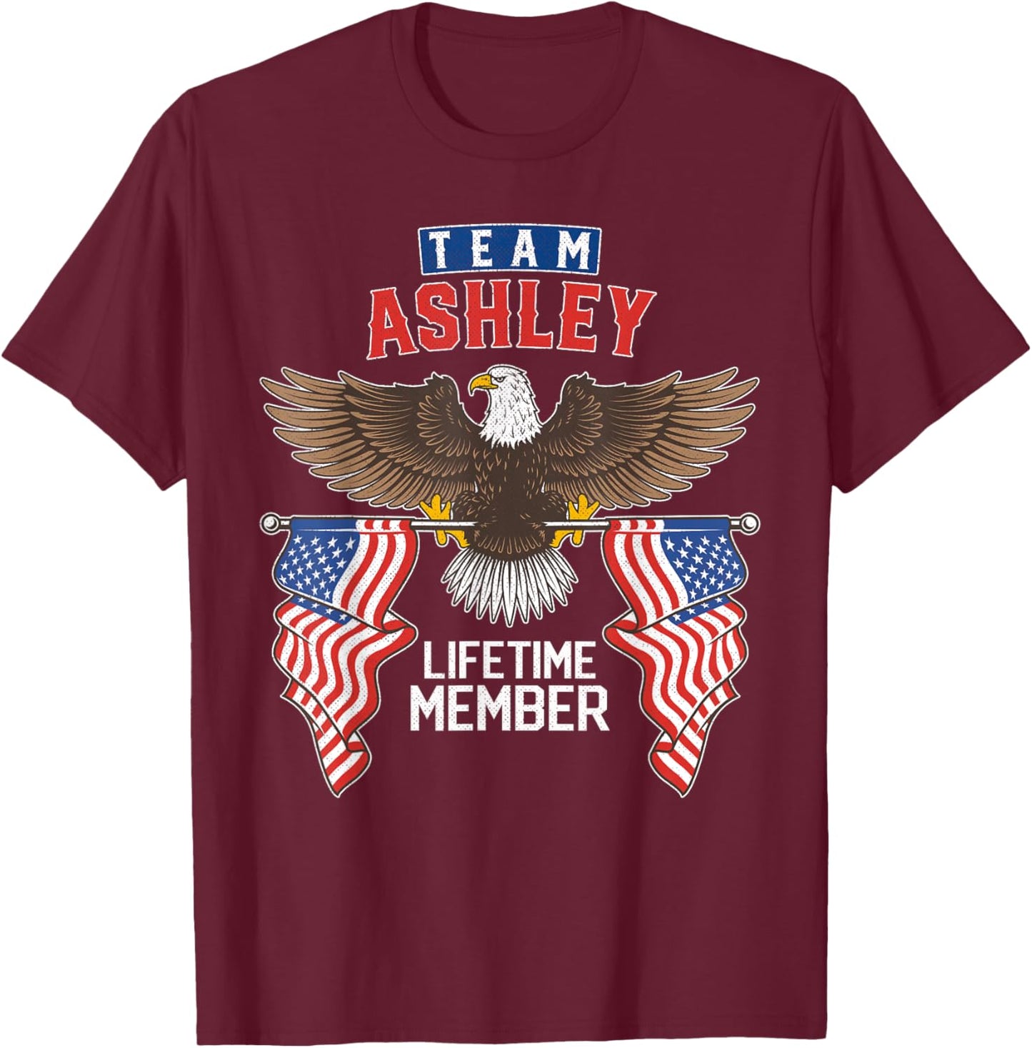 Team Ashley Lifetime Member T-Shirt - T-Shirt | Maroon