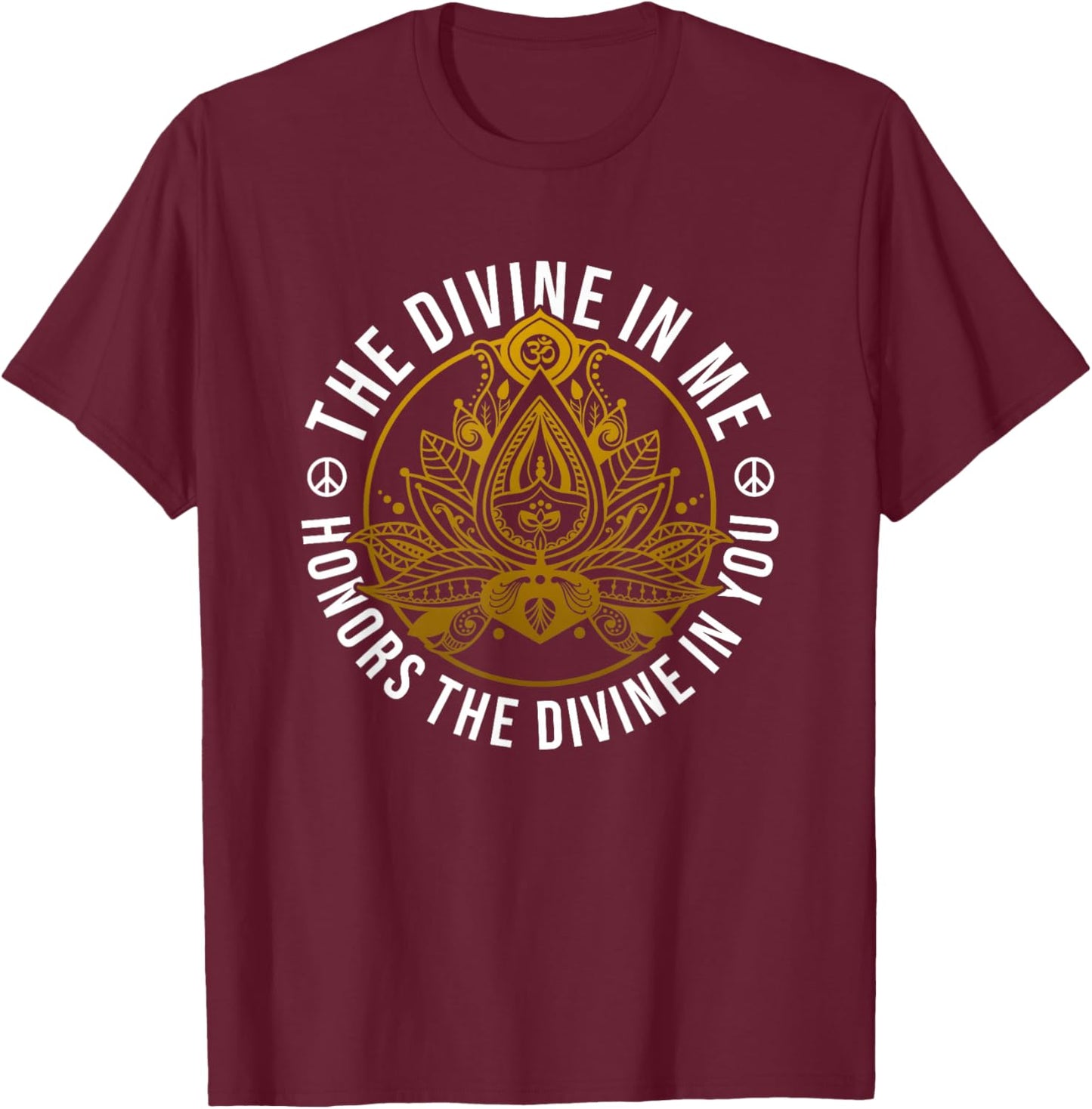 The Divine In Me Positive Message Spiritual Yoga Meditation T-Shirt - T-Shirt | Maroon