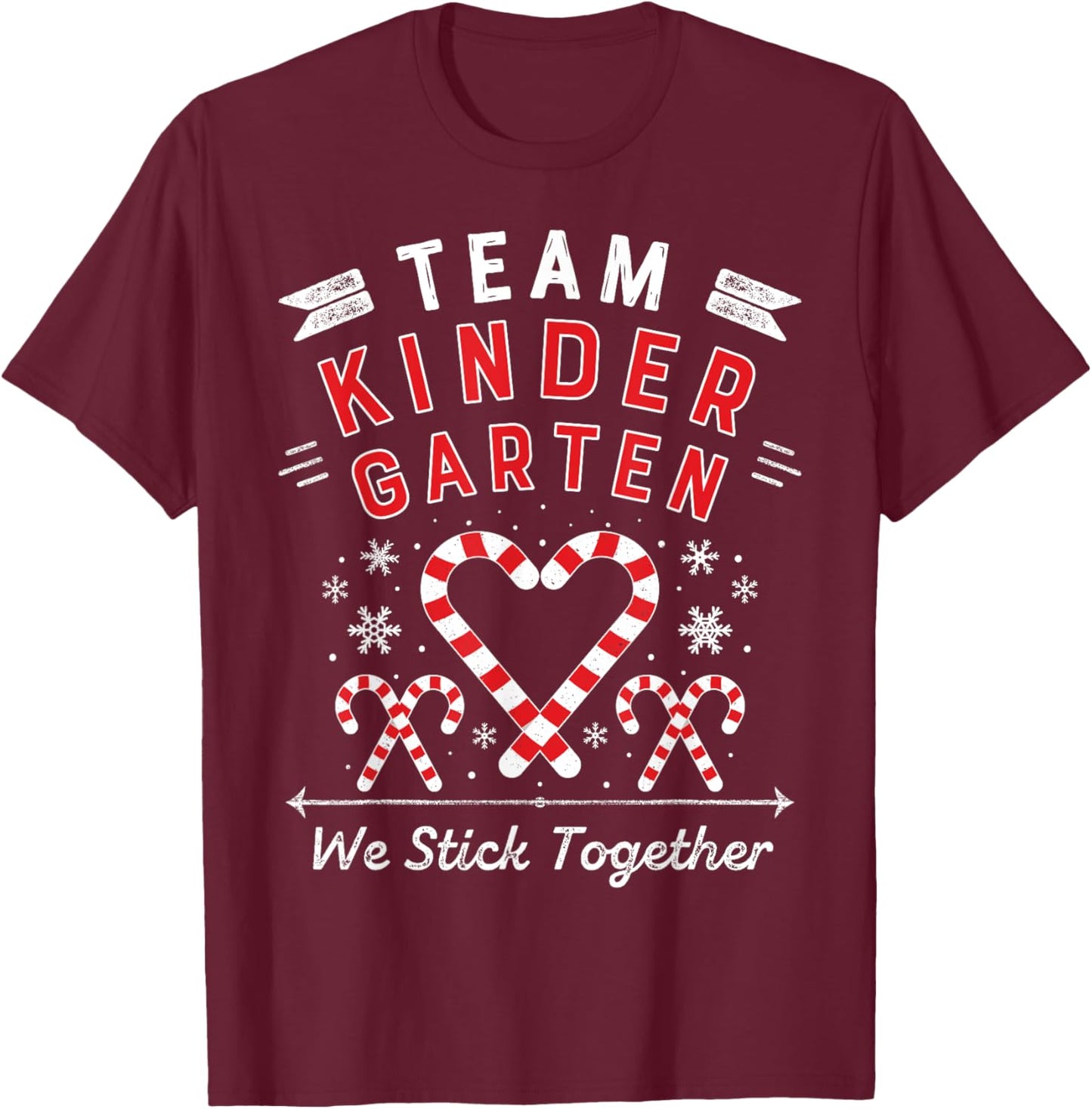 Team Kinder garten Christmas Candy Cane Kindergarten Teacher Women Kids T-Shirt - T-Shirt | Maroon
