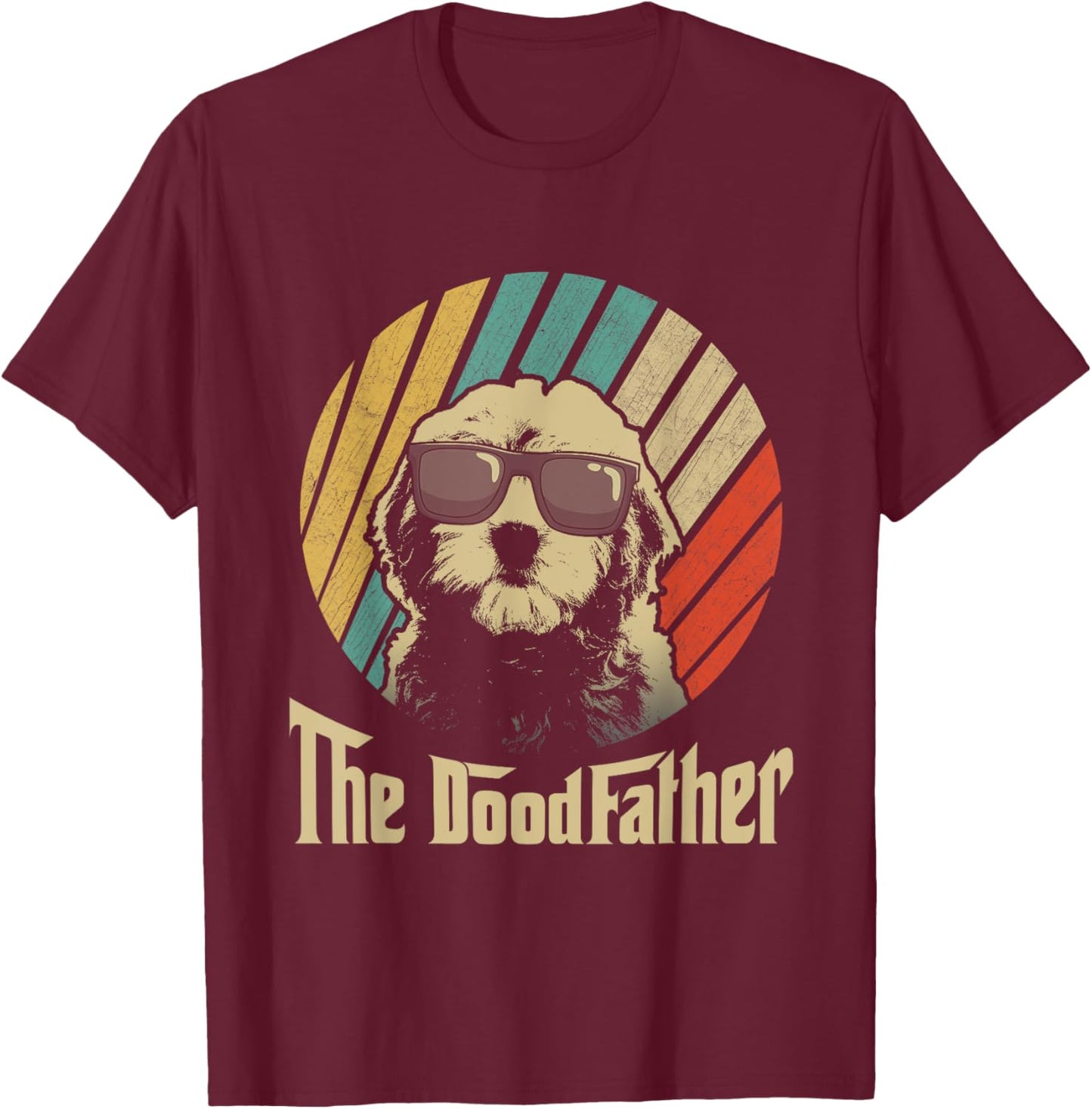 The Doodfather Best Doodle Dad Doodle Dog Fathers Day Men Women T-Shirt - T-Shirt | Maroon