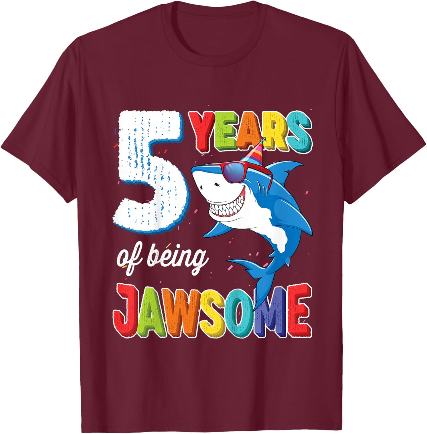 Kids 5 Year Old Boys Kids JawSome Shark 5th Birthday T-Shirt - T-Shirt | Maroon