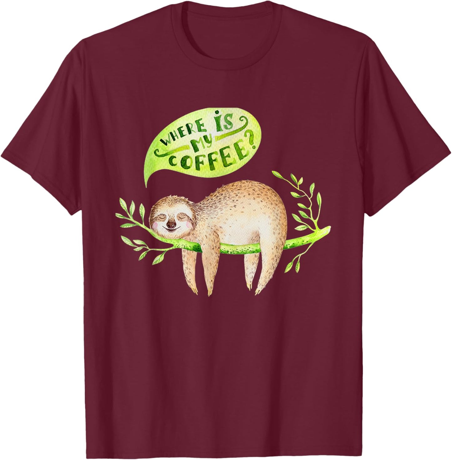 Cute Baby animals sloth nursery T-Shirt - T-Shirt | Maroon